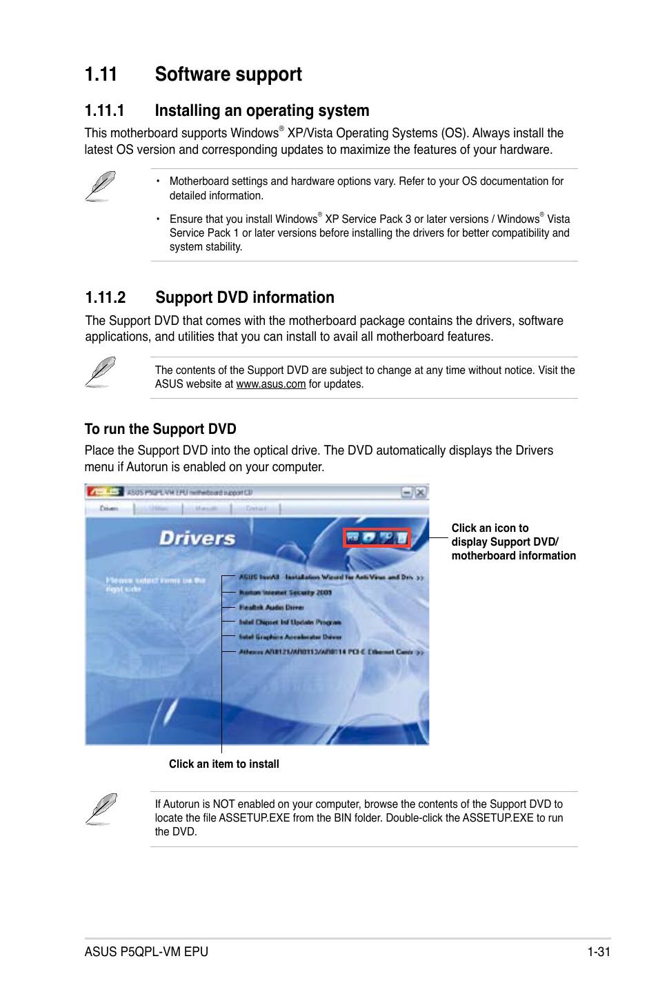 11 software support, 1 installing an operating system, 2 support dvd information | 11 software support -31 | Asus P5QPL-VM EPU User Manual | Page 41 / 64