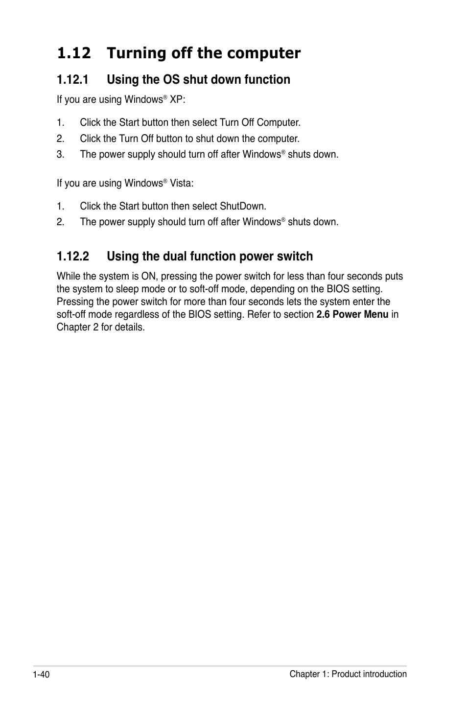 12 turning off the computer, 1 using the os shut down function, 2 using the dual function power switch | Asus P5Q SE PLUS User Manual | Page 52 / 100