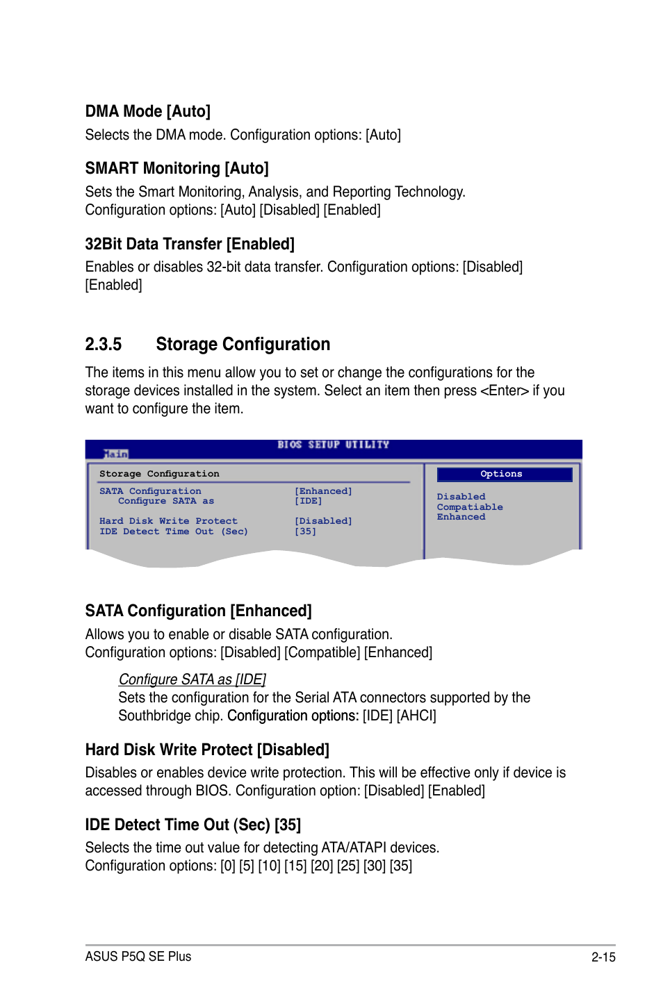 5 storage configuration, Dma mode [auto, Smart monitoring [auto | 32bit data transfer [enabled, Sata configuration [enhanced, Hard disk write protect [disabled, Ide detect time out (sec) [35 | Asus P5Q SE PLUS User Manual | Page 67 / 100