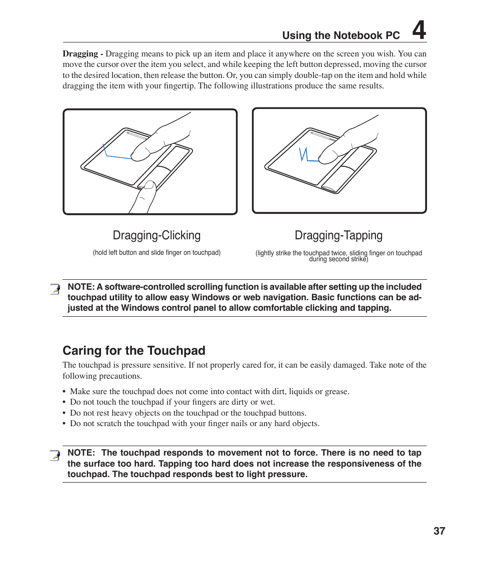 Caring for the touchpad, Dragging-clicking dragging-tapping | Asus Z96F User Manual | Page 37 / 73