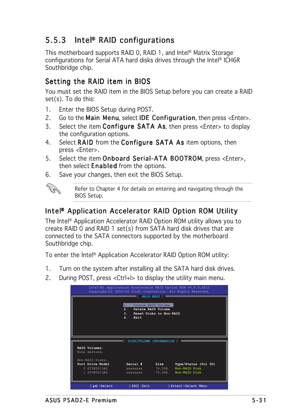 3 intel intel intel intel intel, Raid configurations, Setting the raid item in bios | Intel, Application accelerator raid option rom utility | Asus P5AD2-E Premium User Manual | Page 147 / 166