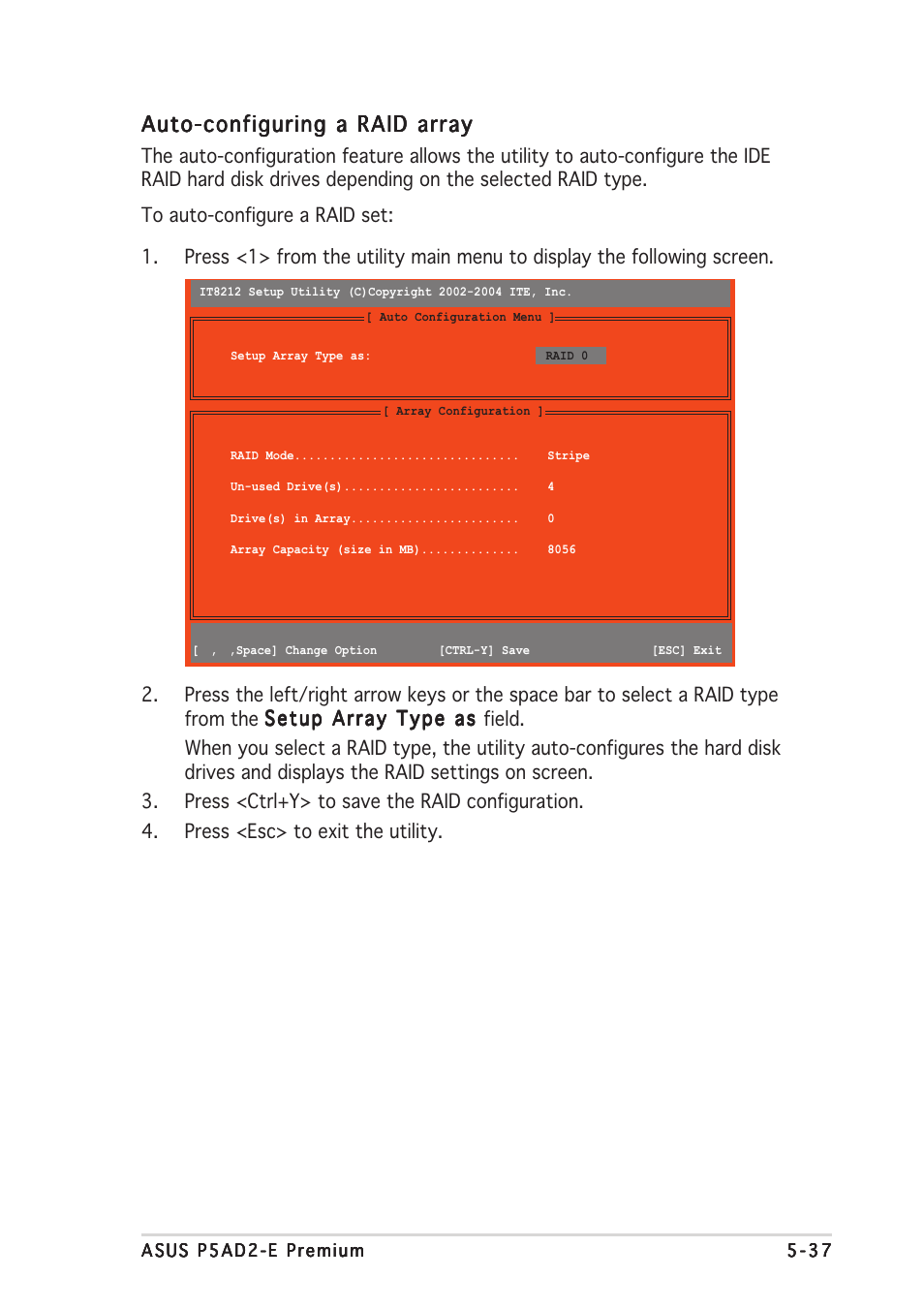 Auto-configuring a raid array | Asus P5AD2-E Premium User Manual | Page 153 / 166