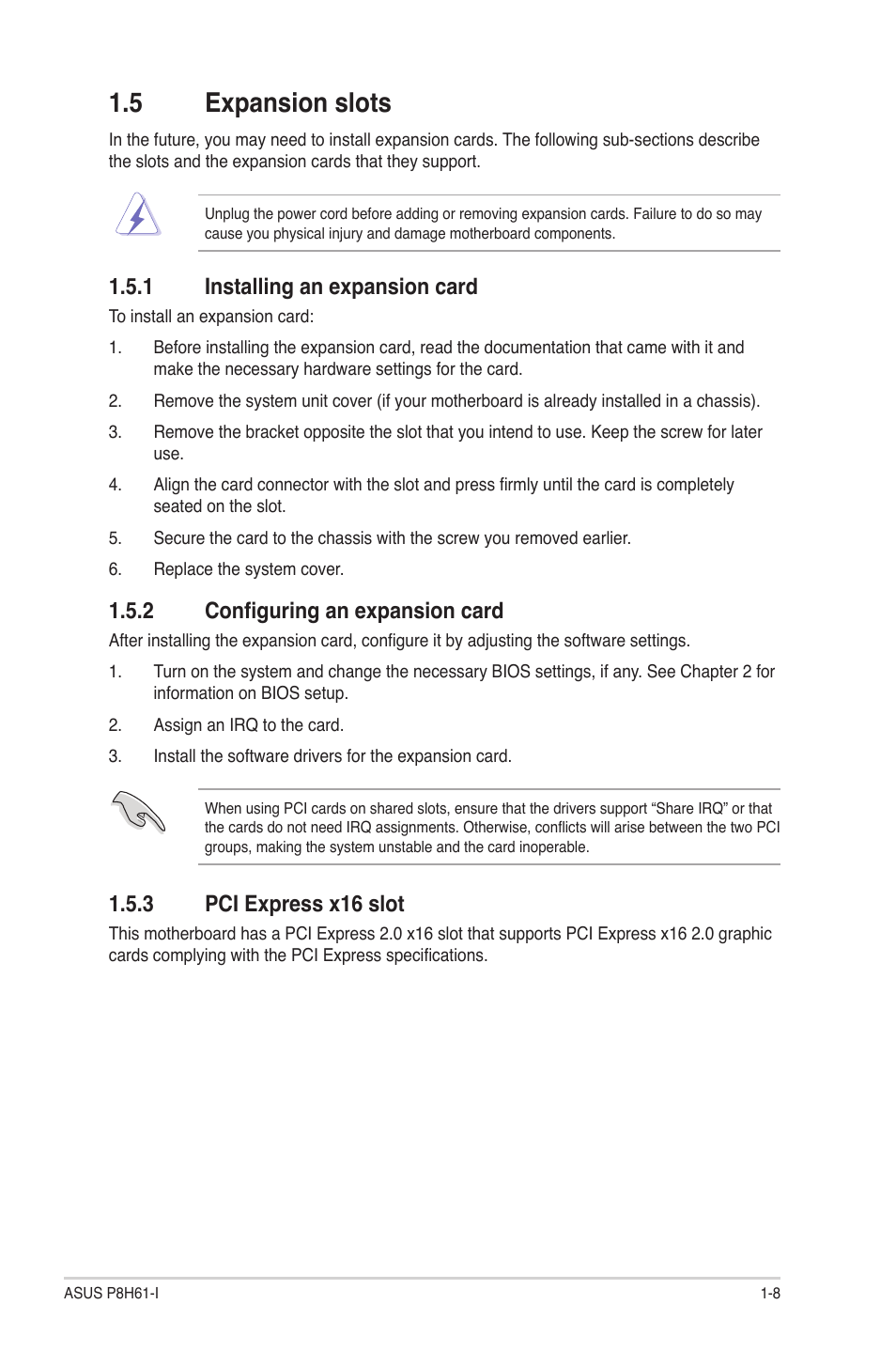 5 expansion slots, 1 installing an expansion card, 2 configuring an expansion card | 3 pci express x16 slot, Expansion slots -8 1.5.1, Installing an expansion card -8, Configuring an expansion card -8, Pci express x16 slot -8 | Asus P8H61-I User Manual | Page 18 / 57