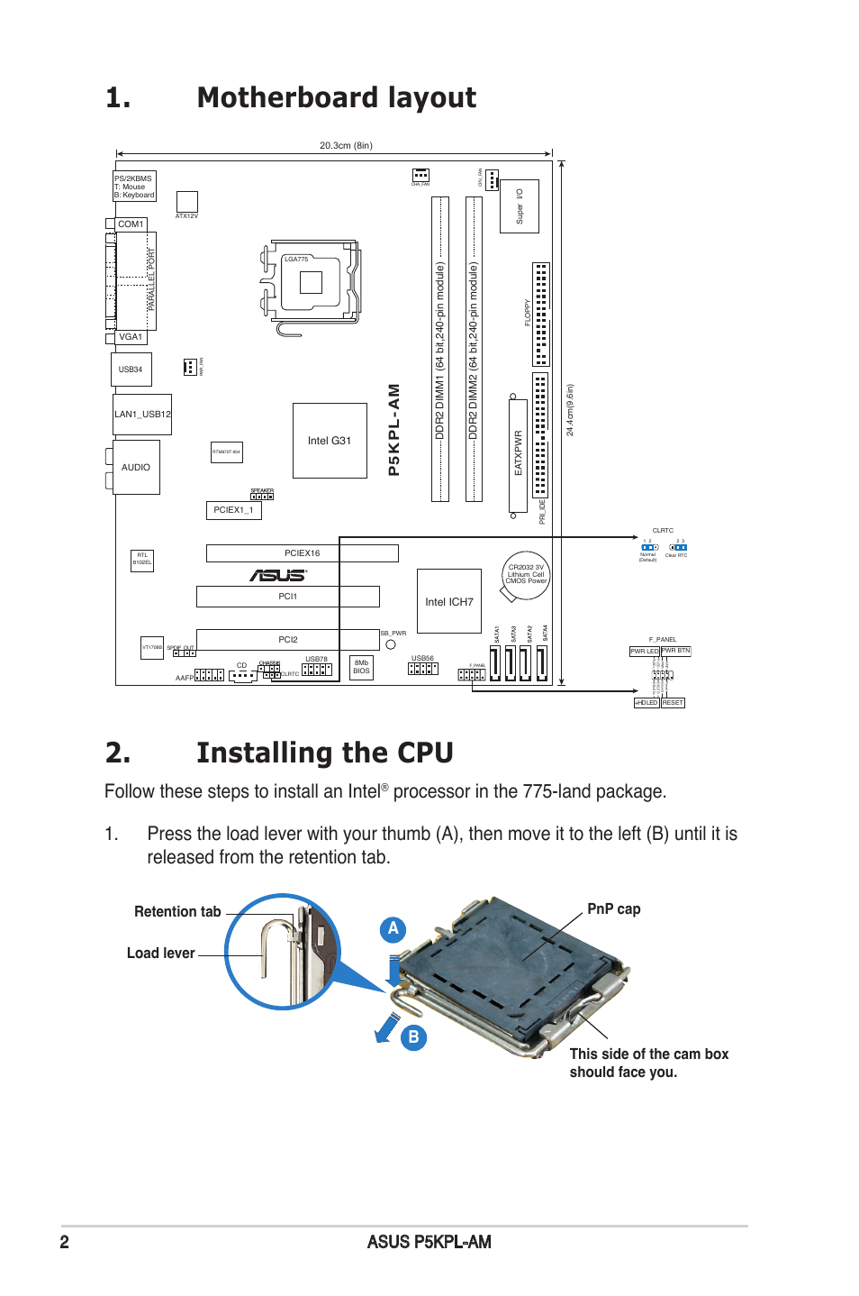 Motherboard layout 2. installing the cpu, Follow these steps to install an intel, 2asus p5kpl-am | P5 k p l -a m | Asus P5KPL-I User Manual | Page 2 / 4