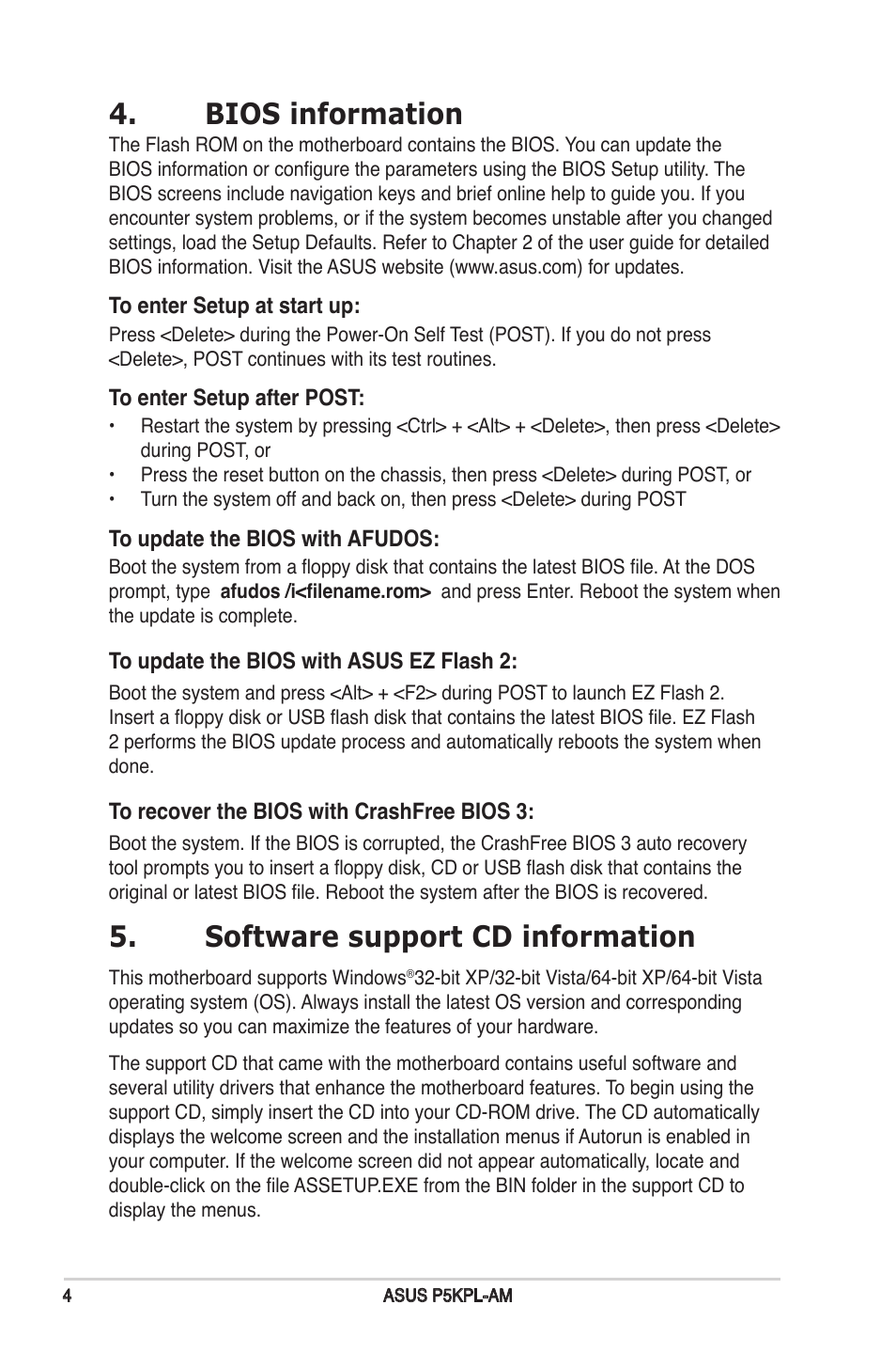 Bios information, Software support cd information | Asus P5KPL-I User Manual | Page 4 / 4