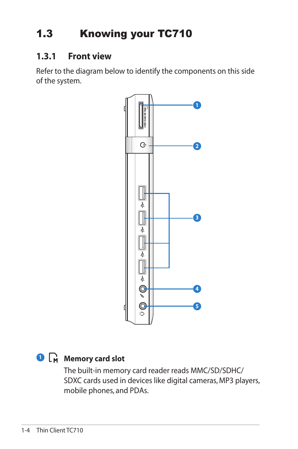 3 knowing your tc710, 1 front view, 3 knowing your tc710 -4 | 1 front view -4 | Asus TC710 User Manual | Page 18 / 40