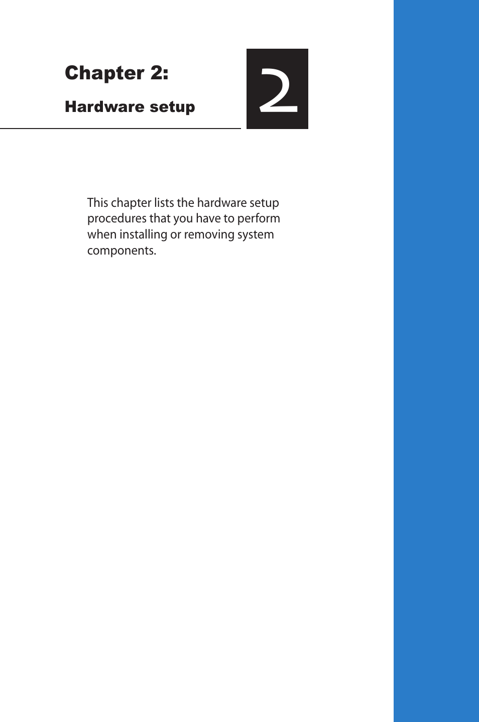 Chapter 2, Hardware setup, Chapter 2: hardware setup | Asus TC710 User Manual | Page 23 / 40