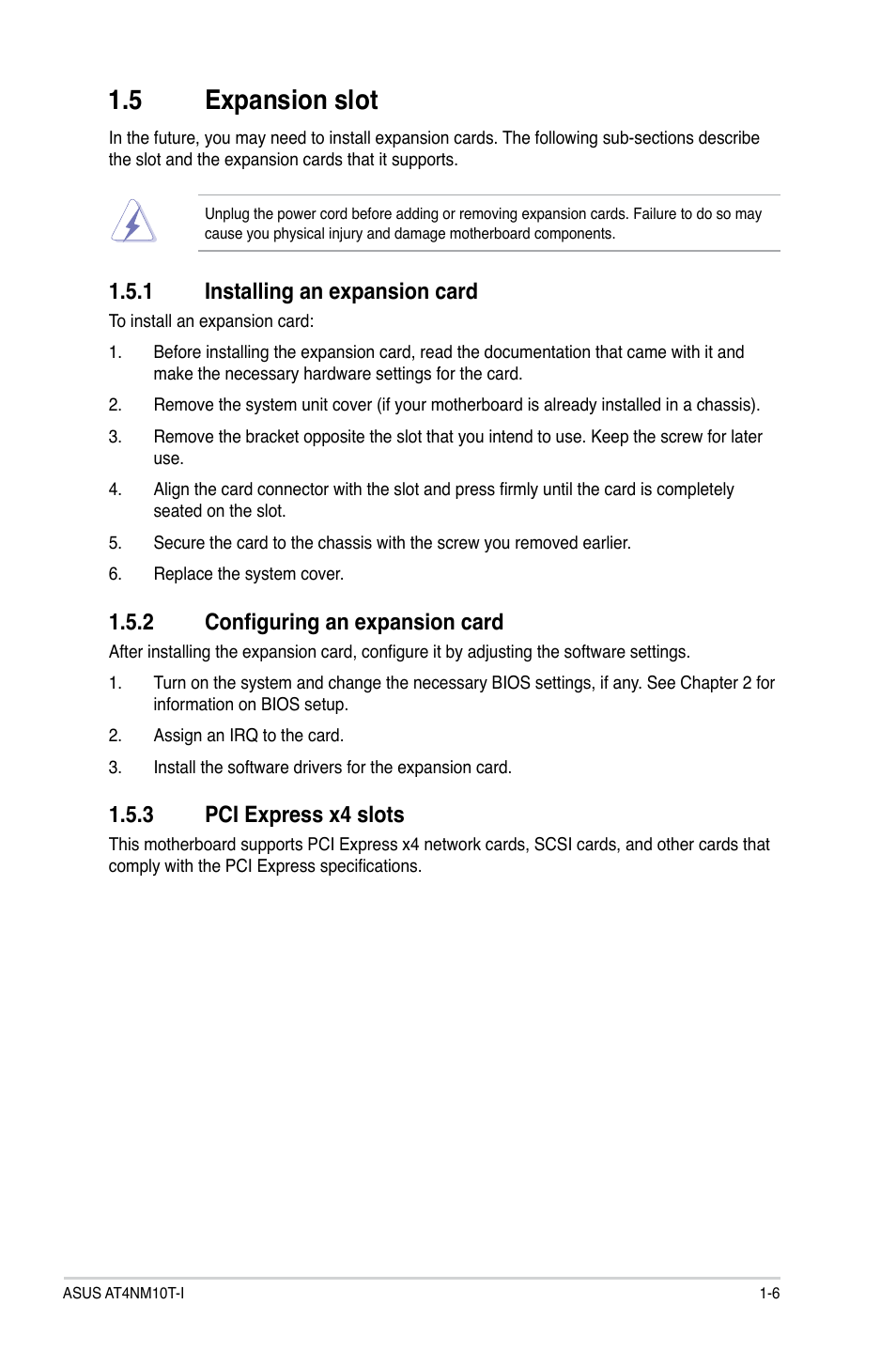 5 expansion slot, 1 installing an expansion card, 2 configuring an expansion card | 3 pci express x4 slots, Expansion slot -6 1.5.1, Installing an expansion card -6, Configuring an expansion card -6, Pci express x4 slots -6 | Asus AT4NM10T-I User Manual | Page 16 / 44