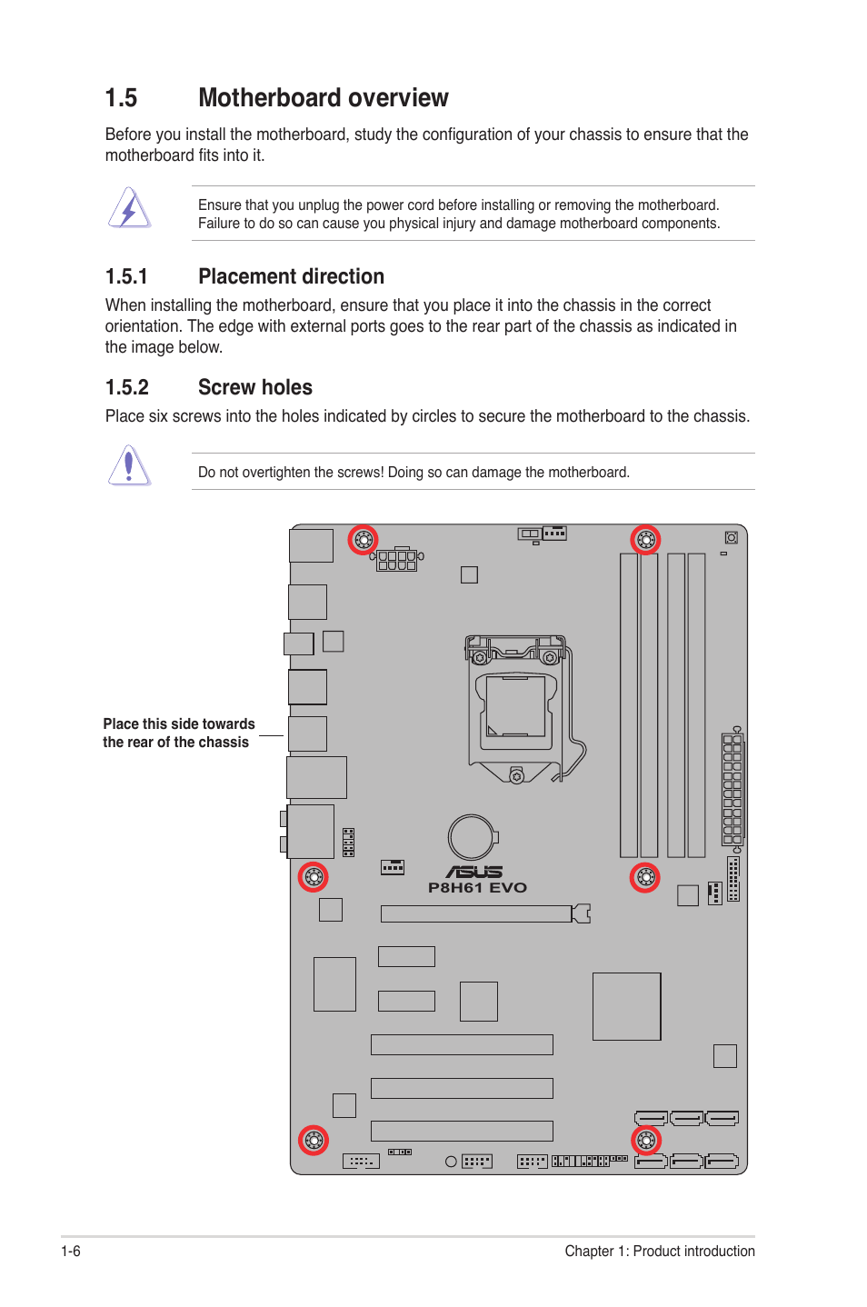 5 motherboard overview, 1 placement direction, 2 screw holes | Motherboard overview -6 1.5.1, Placement direction -6, Screw holes -6 | Asus P8H61 EVO User Manual | Page 18 / 76