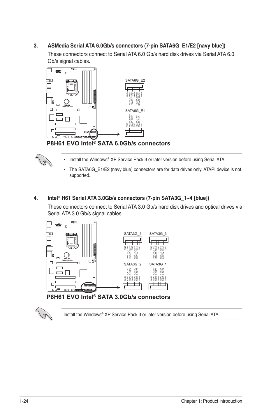 P8h61 evo intel, Sata 6.0gb/s connectors, Sata 3.0gb/s connectors | Intel, 24 chapter 1: product introduction, Install the windows | Asus P8H61 EVO User Manual | Page 36 / 76