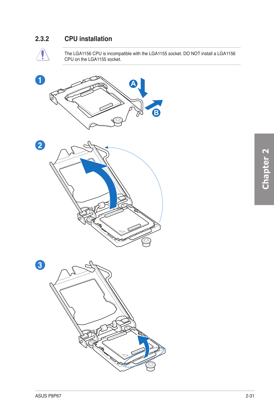 2 cpu installation, Cpu installation -31, Chapter 2 | Asus P8P67 User Manual | Page 47 / 134