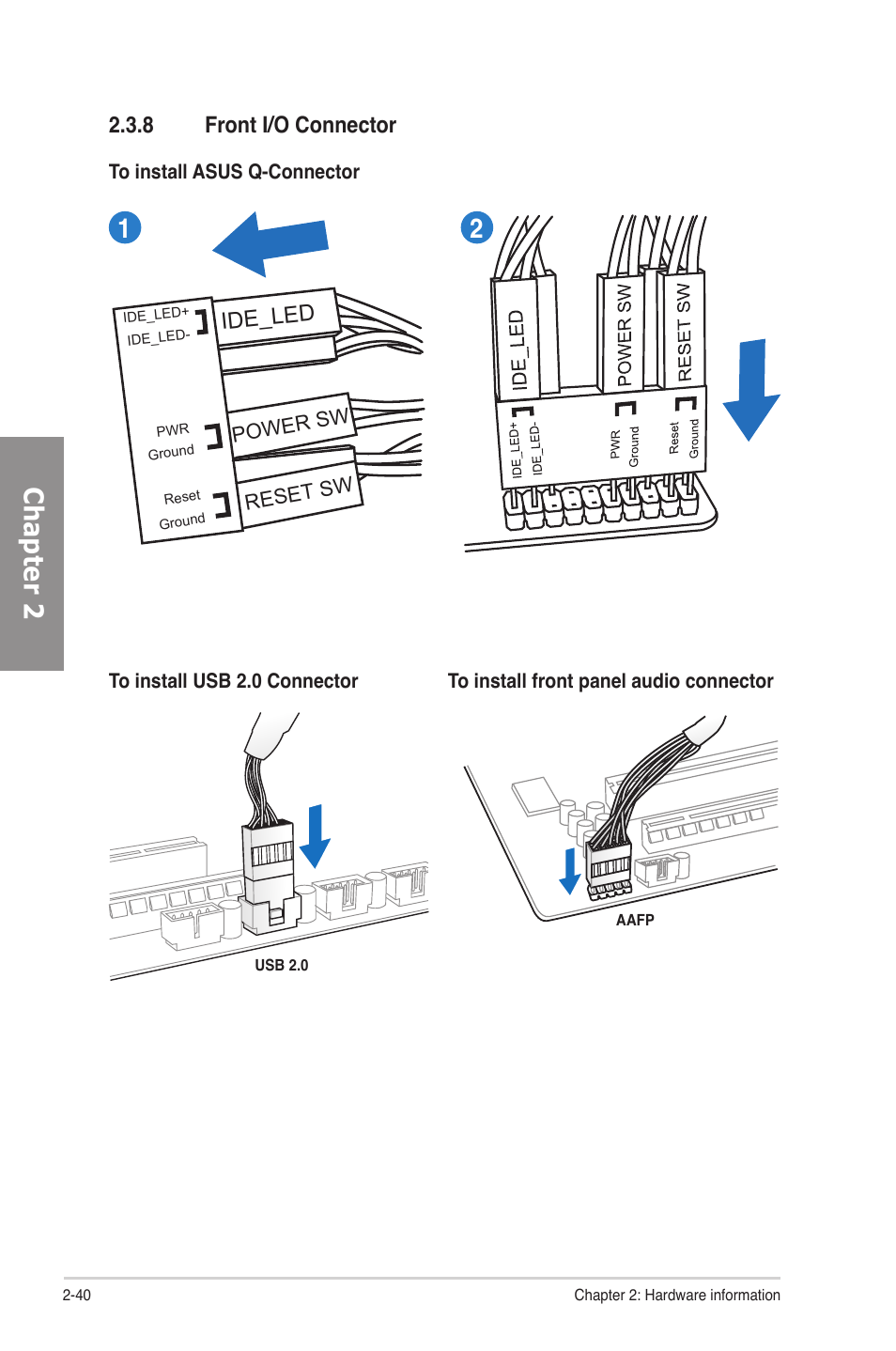 8 front i/o connector, Front i/o connector -40, Chapter 2 | 8 front i/o connector ide_led | Asus P8P67 User Manual | Page 56 / 134