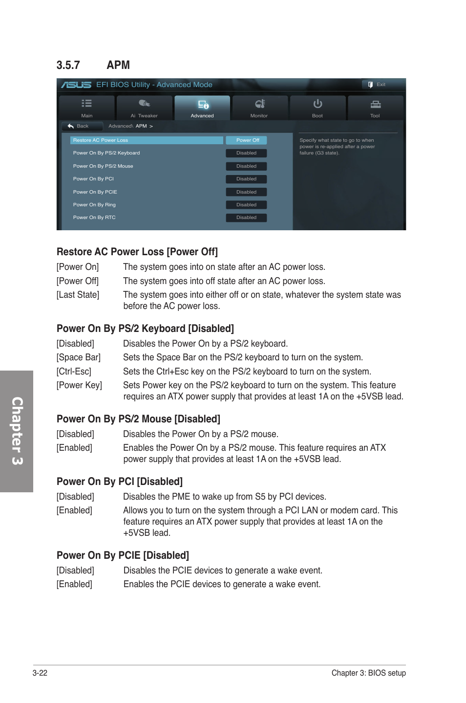 7 apm, Apm -22, Chapter 3 | Restore ac power loss [power off, Power on by ps/2 keyboard [disabled, Power on by ps/2 mouse [disabled, Power on by pci [disabled, Power on by pcie [disabled | Asus P8P67 User Manual | Page 84 / 134