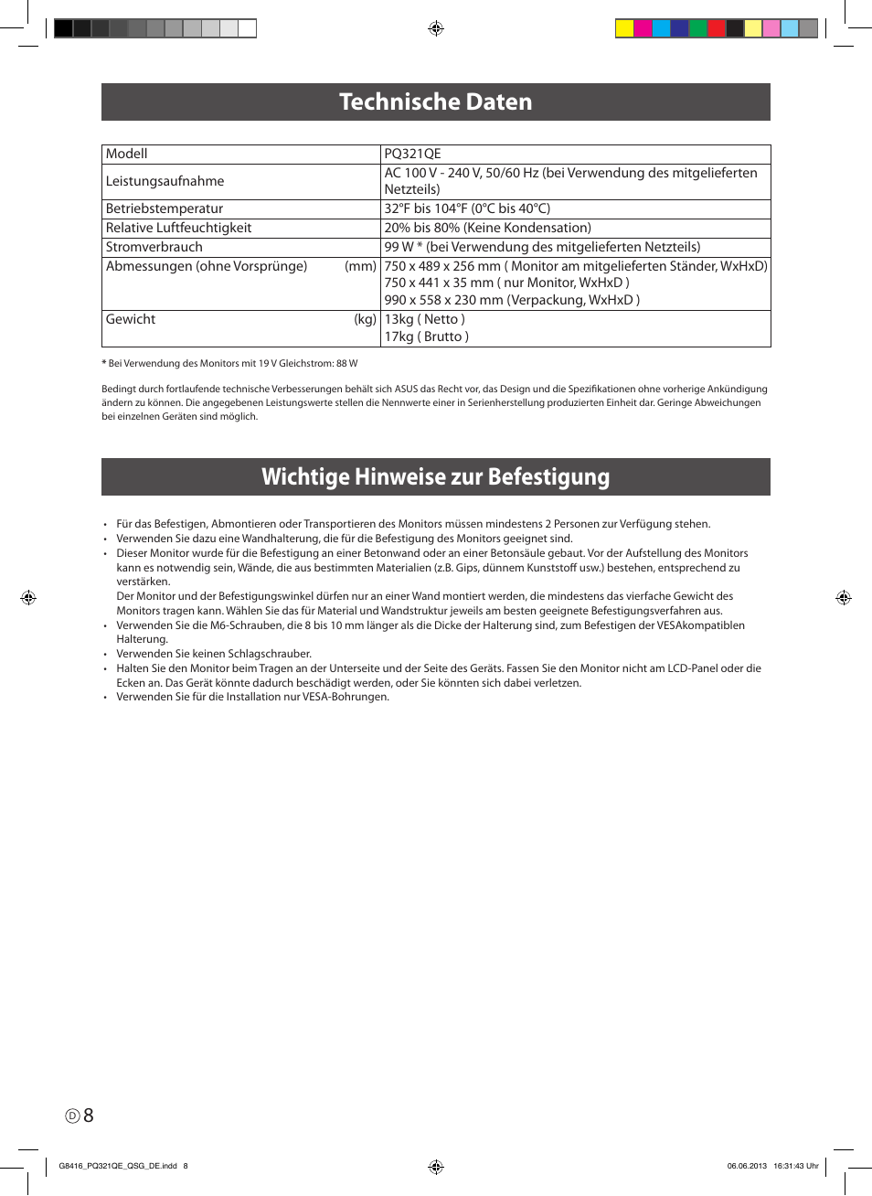 Technische daten, Wichtige hinweise zur befestigung, Technische daten wichtige hinweise zur befestigung | Asus PQ321QE User Manual | Page 34 / 52