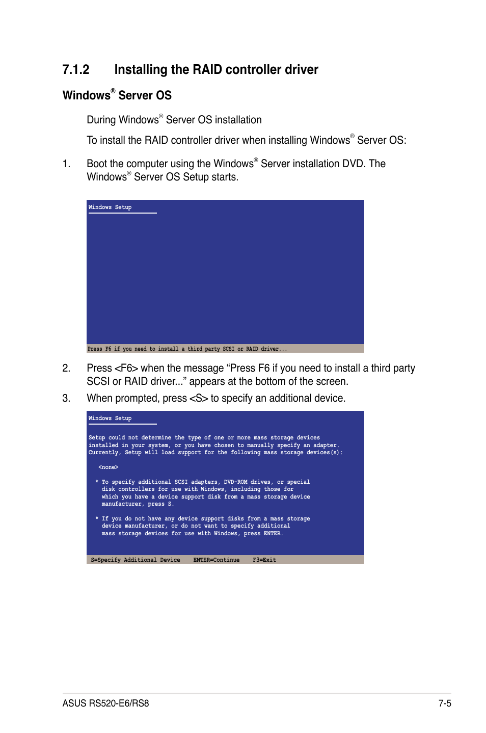 2 installing the raid controller driver, Installing the raid controller driver -5, Windows | Server os, During windows, Server os: 1. boot the computer using the windows, Server installation dvd. the windows | Asus RS520-E6/RS8 User Manual | Page 131 / 146