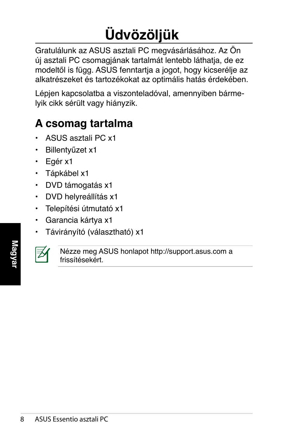 Üdvözöljük, A csomag tartalma | Asus CT1410 User Manual | Page 190 / 202