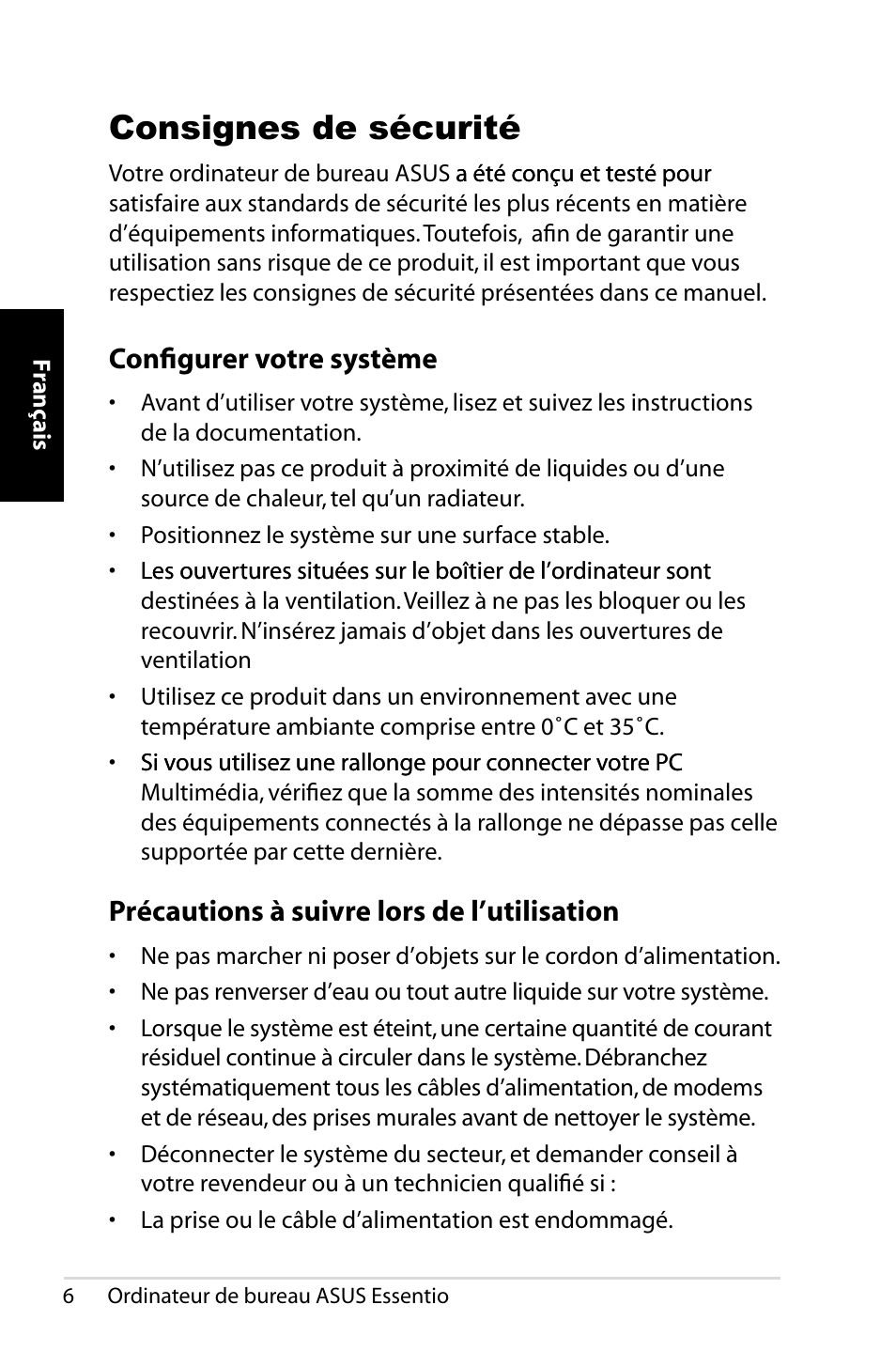 Consignes de sécurité, Configurer votre système, Précautions à suivre lors de l’utilisation | Asus CT1410 User Manual | Page 26 / 202