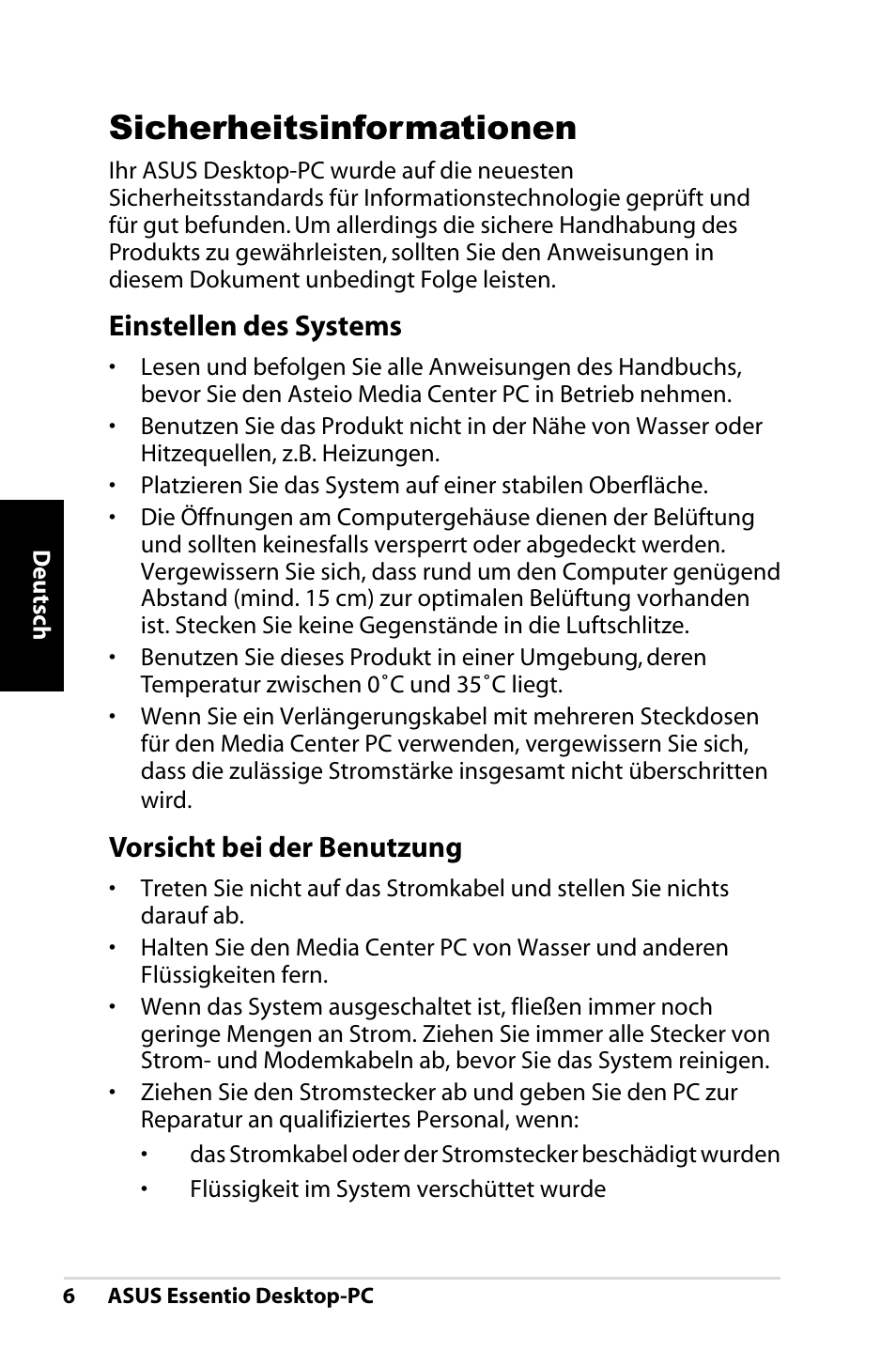 Sicherheitsinformationen, Einstellen des systems, Vorsicht bei der benutzung | Asus CT1410 User Manual | Page 46 / 202