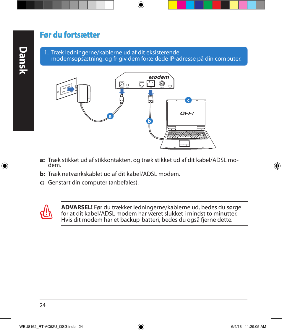 Dansk, Før du fortsætter | Asus RT-AC52U User Manual | Page 21 / 178