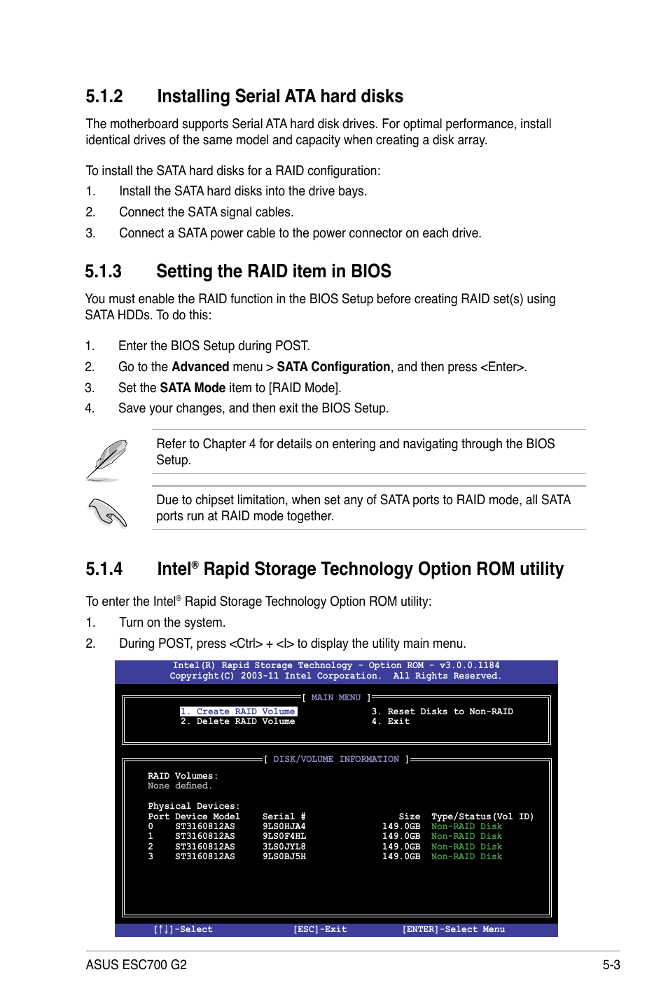 4 intel, Rapid storage technology option rom utility, 3 setting the raid item in bios | 2 installing serial ata hard disks | Asus ESC700 G2 User Manual | Page 133 / 166