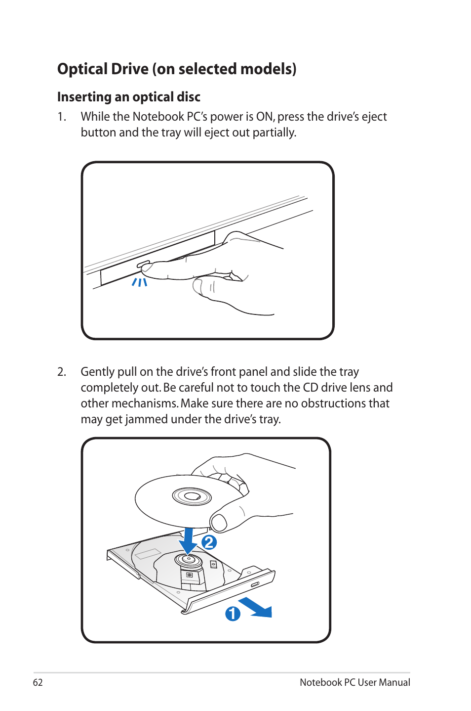 Optical drive (on selected models) | Asus B33E User Manual | Page 62 / 118