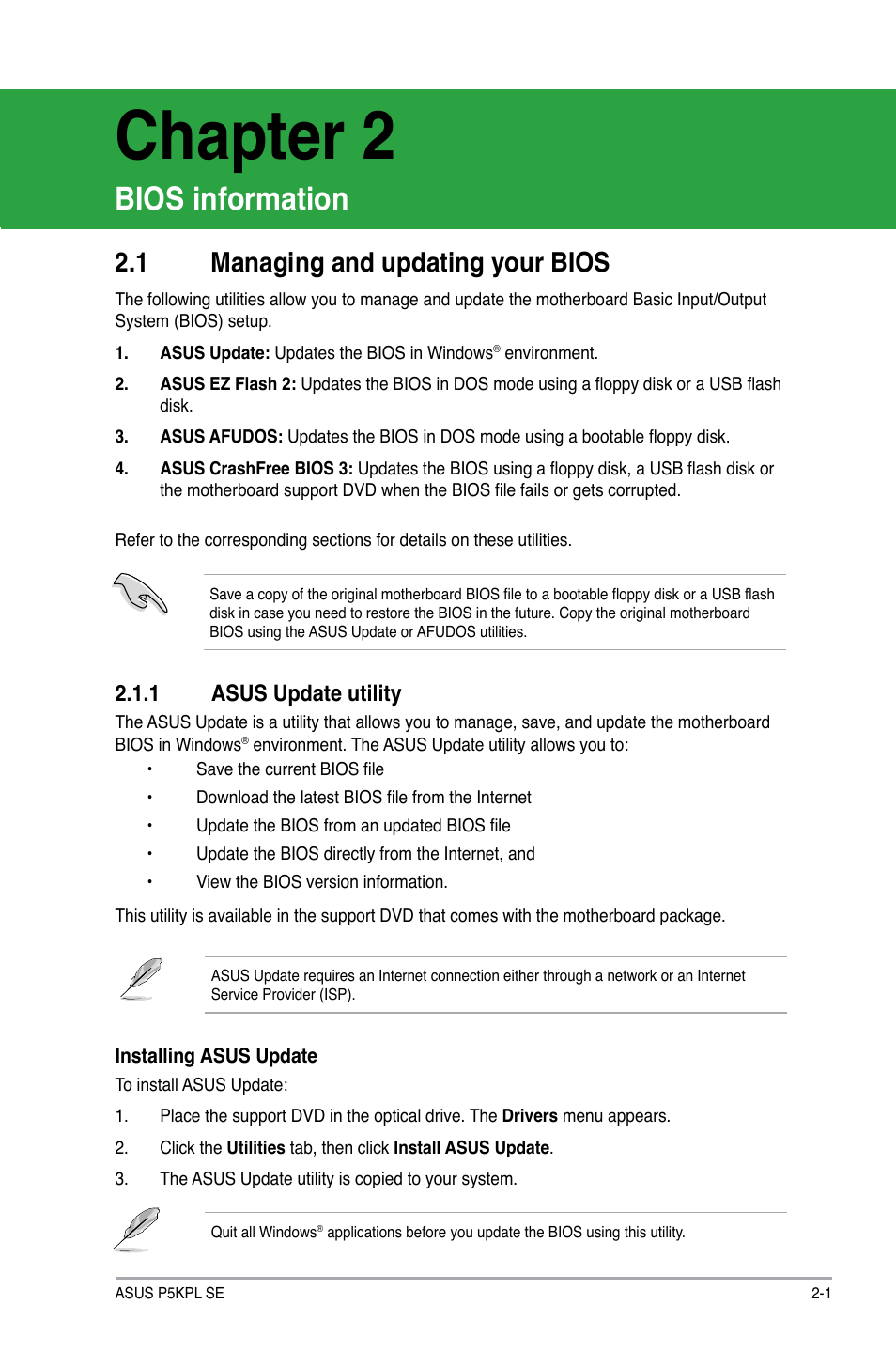 Chapter 2, Bios information, 1 managing and updating your bios | 1 asus update utility, Chapter.2 bios.information -1, Managing.and.updating.your.bios -1 2.1.1, Asus update utility -1, Chapter.2, Bios.information, Managing.and.updating.your.bios | Asus P5KPL SE User Manual | Page 39 / 60