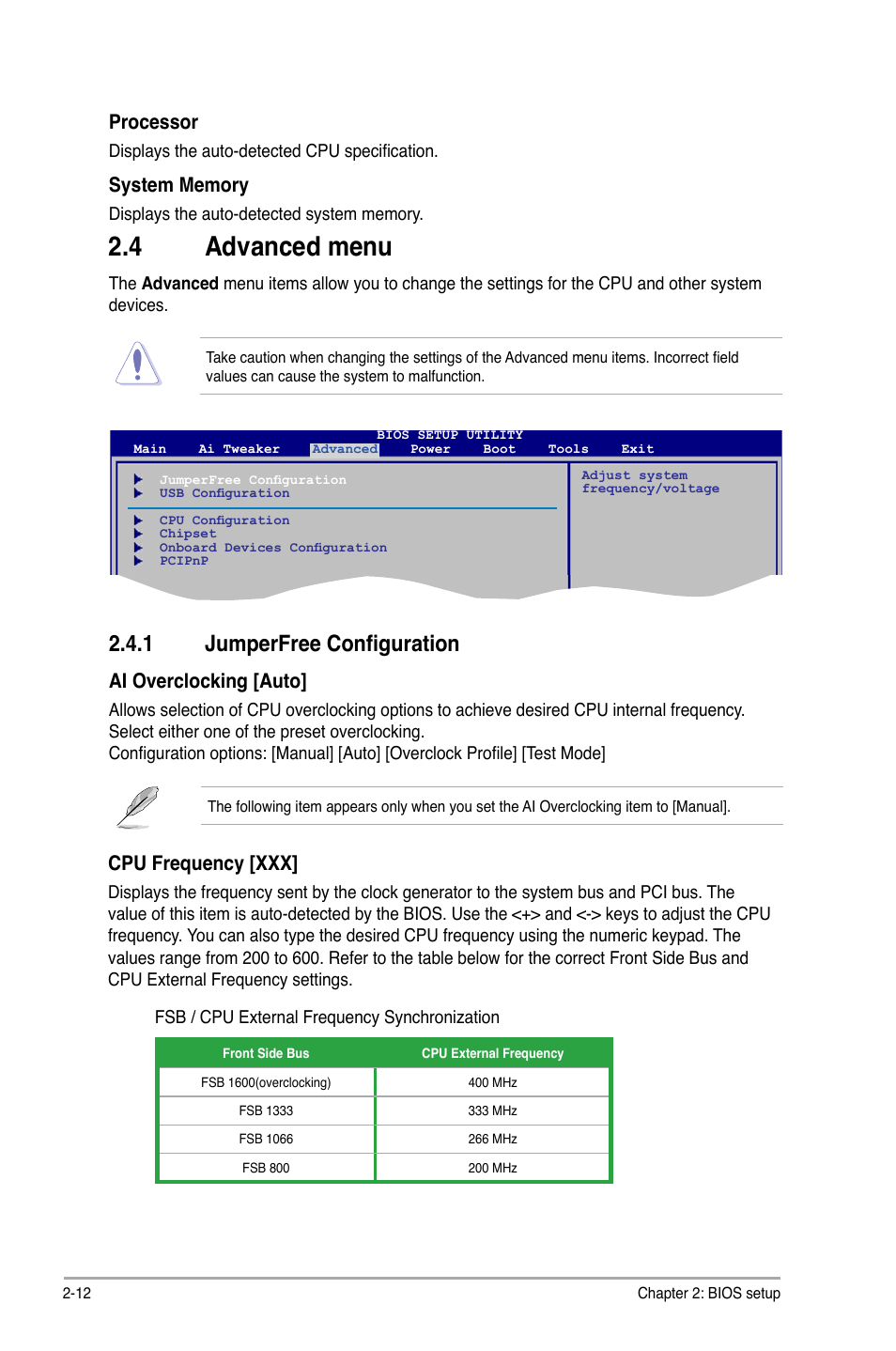 4 advanced menu, 1 jumperfree configuration, Advanced.menu -12 2.4.1 | Jumperfree configuration -12, Advanced.menu, Processor, Ai.overclocking.[auto, Cpu.frequency.[xxx | Asus P5KPL SE User Manual | Page 50 / 60