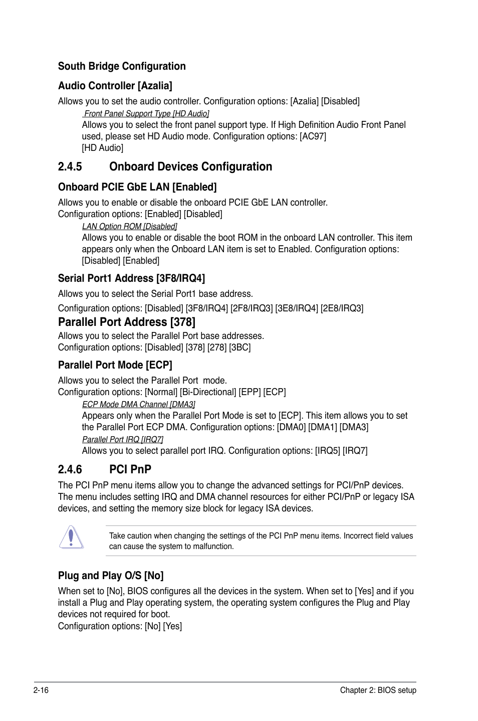 5 onboard devices configuration, 6 pci pnp, Onboard devices configuration -16 | Pci pnp -16, Parallel.port.address.[378, Pci.pnp | Asus P5KPL SE User Manual | Page 54 / 60