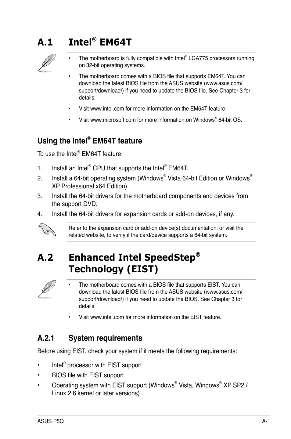 A.1 intel® em64t, Using the intel® em64t feature, A.2 enhanced intel speedstep® technology (eist) | A.2.1 system requirements, Intel, Using the intel, Enhanced intel speedstep, Technology (eist) ........................a-1, A.1 intel, Em64t | Asus P5Q User Manual | Page 181 / 184