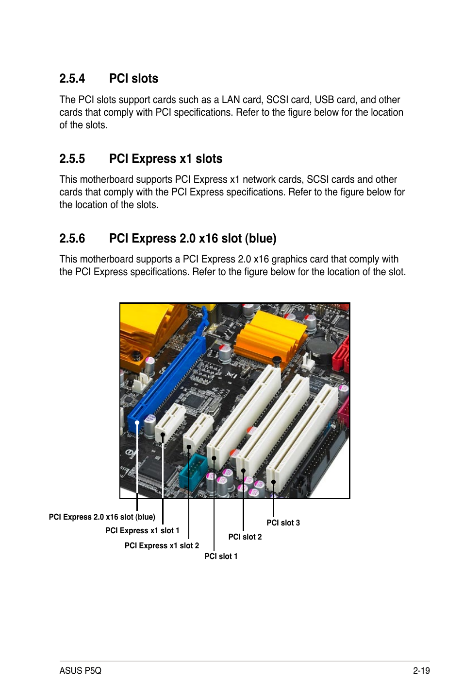 4 pci slots, 5 pci express x1 slots, 6 pci express 2.0 x16 slot (blue) | Pci slots -19, Pci express x1 slots -19, Pci express 2.0 x16 slot (blue) -19 | Asus P5Q User Manual | Page 45 / 184