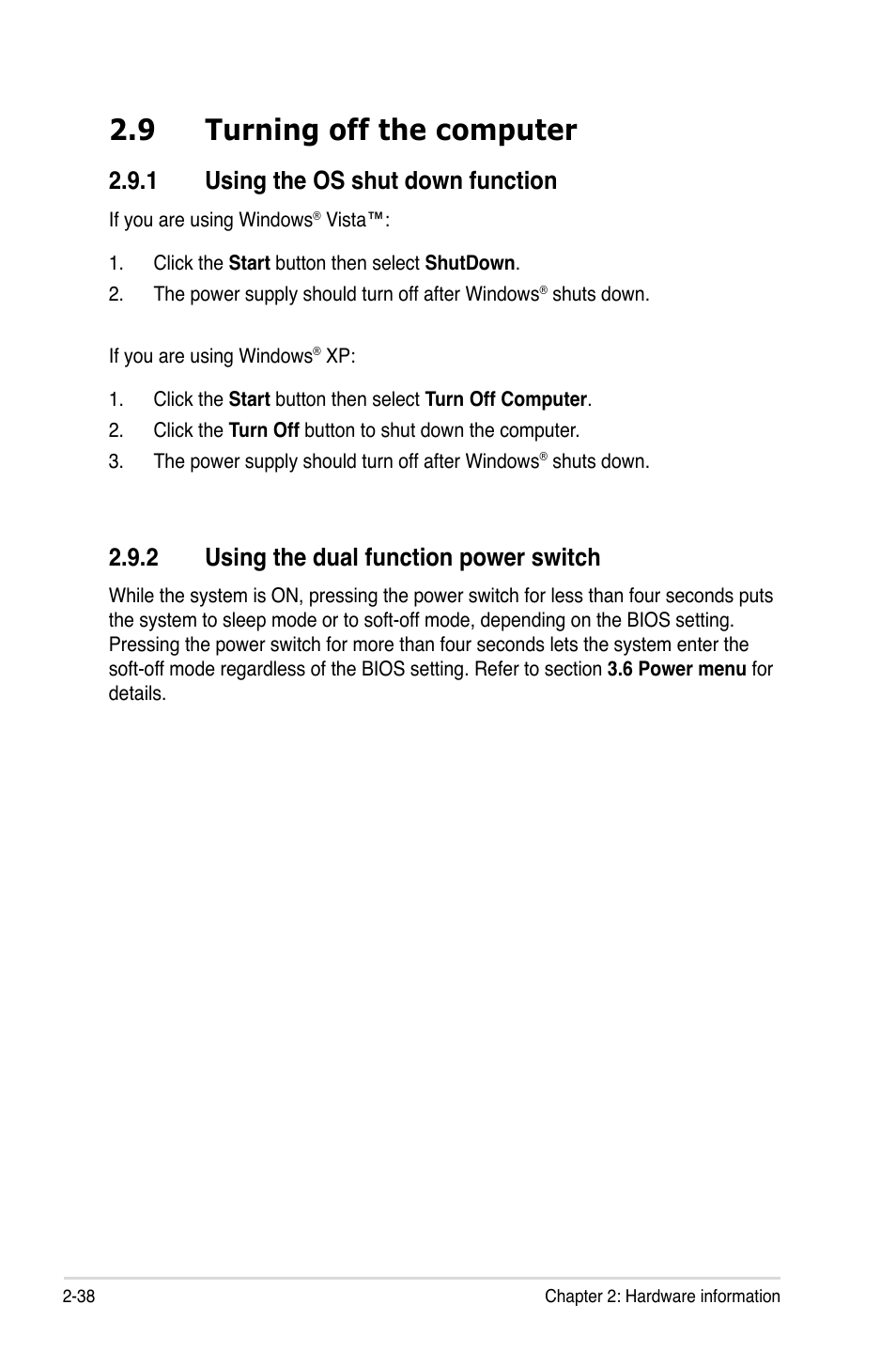 9 turning off the computer, 1 using the os shut down function, 2 using the dual function power switch | Turning off the computer -38 2.9.1, Using the os shut down function -38, Using the dual function power switch -38 | Asus P5Q User Manual | Page 64 / 184