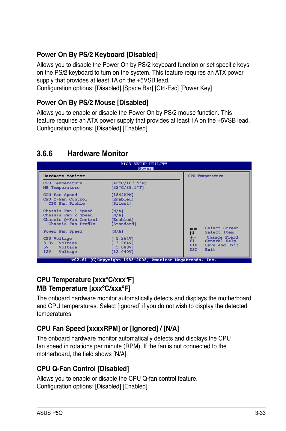 6 hardware monitor, Hardware monitor -33, Cpu q-fan control [disabled | Power on by ps/2 keyboard [disabled, Power on by ps/2 mouse [disabled | Asus P5Q User Manual | Page 99 / 184