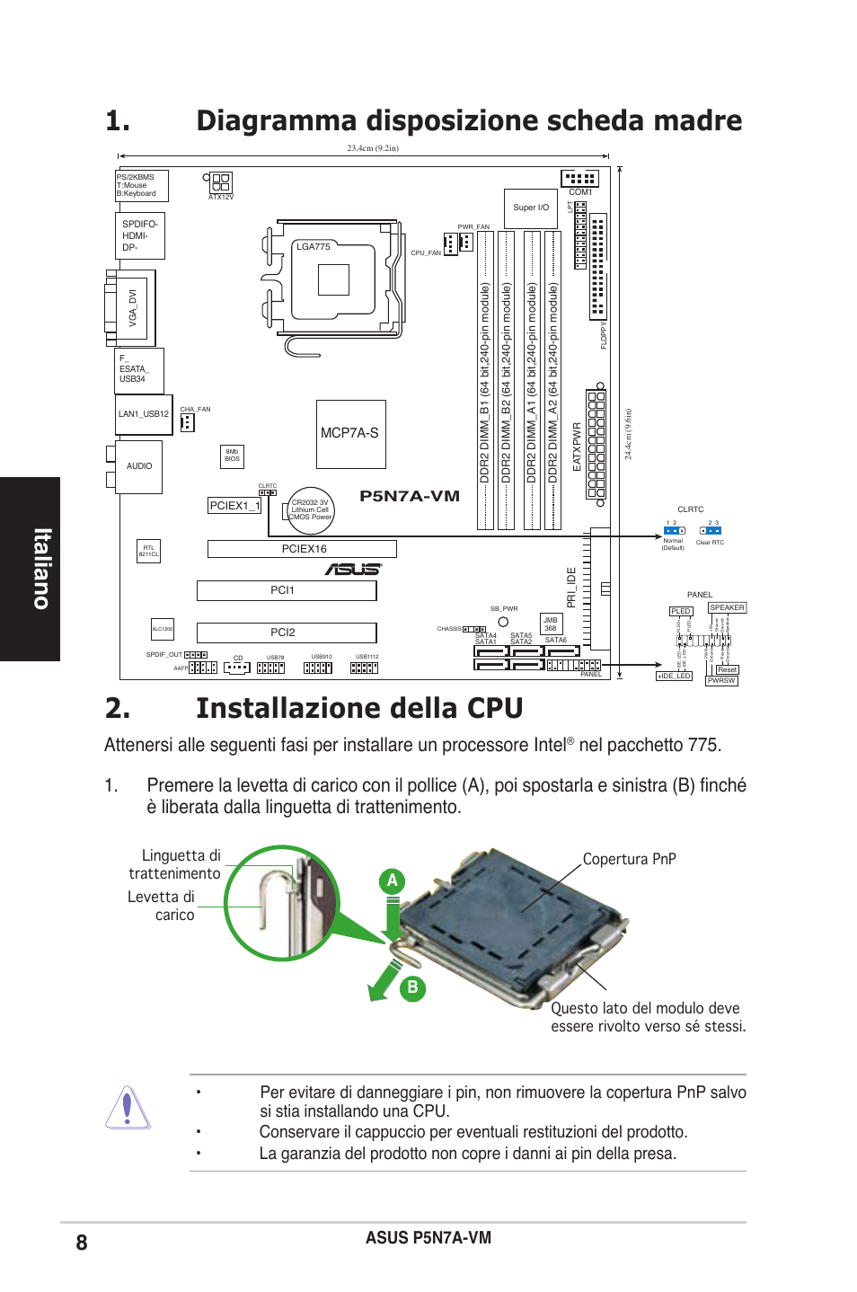 Installazione della cpu, Diagramma disposizione scheda madre, Italiano | Asus p5n7a-vm, Ba b, P5n7a-vm, Mcp7a-s | Asus P5N7A-VM User Manual | Page 8 / 38