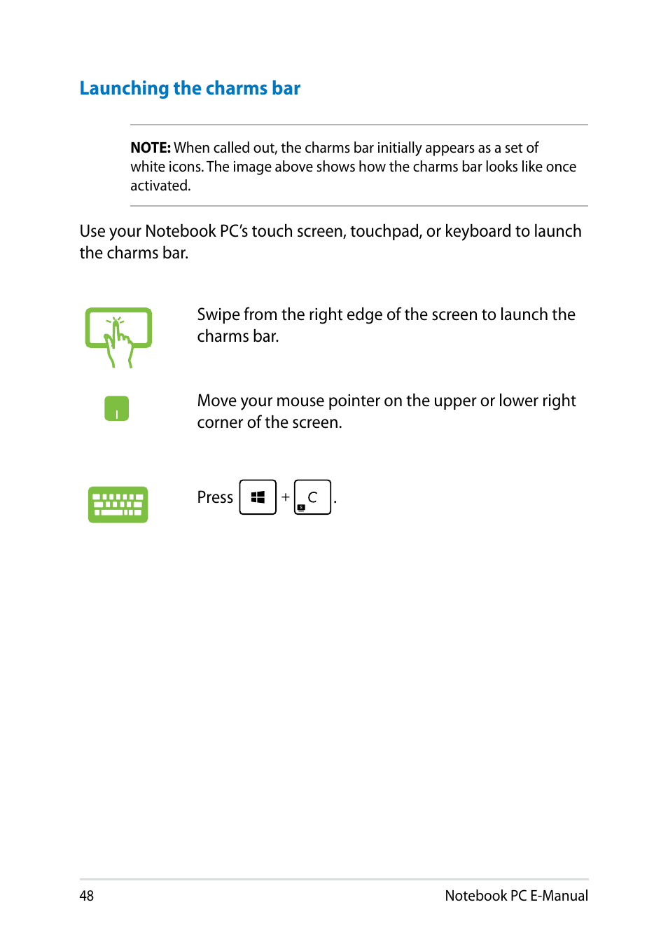 Launching the charms bar | Asus UX302LG User Manual | Page 48 / 114