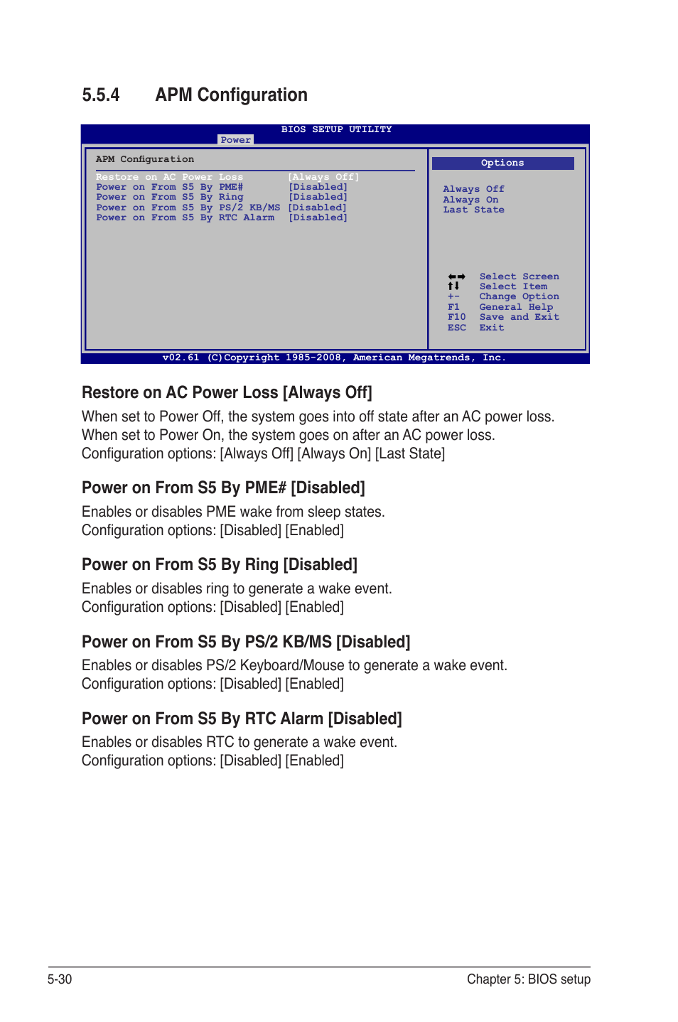 4 apm configuration, Apm configuration -30, Restore on ac power loss [always off | Power on from s5 by pme# [disabled, Power on from s5 by ring [disabled, Power on from s5 by ps/2 kb/ms [disabled, Power on from s5 by rtc alarm [disabled | Asus V4-M3A3200 User Manual | Page 102 / 112