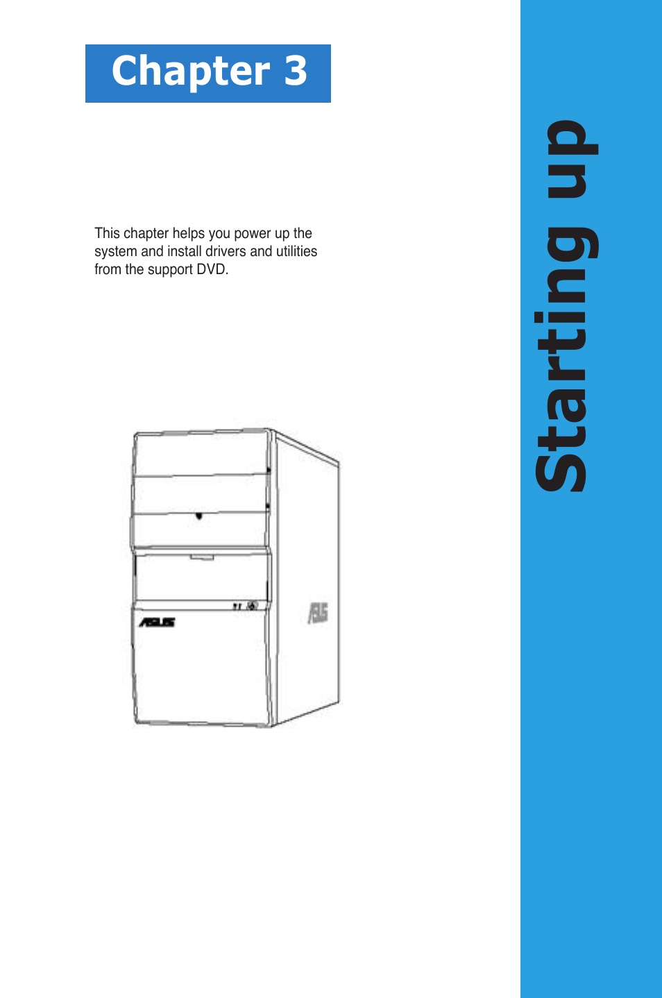 Starting up, Chapter 3 | Asus V4-M3A3200 User Manual | Page 43 / 112