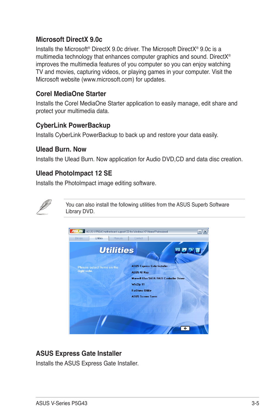 Microsoft directx 9.0c, Corel mediaone starter, Cyberlink powerbackup | Ulead burn. now, Ulead photolmpact 12 se, Asus express gate installer | Asus V4-M3A3200 User Manual | Page 47 / 112