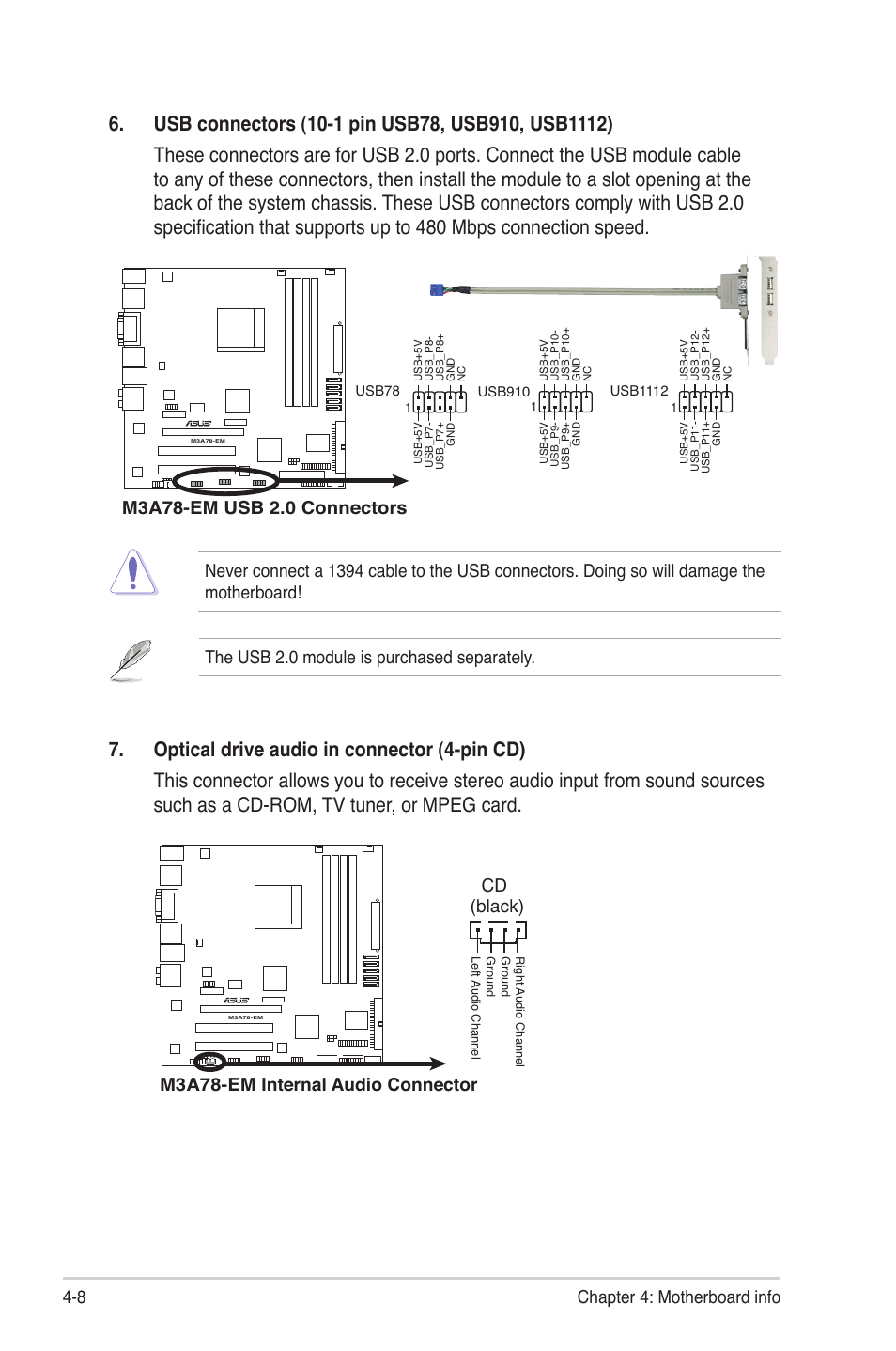 The usb 2.0 module is purchased separately, M3a78-em internal audio connector, Cd (black) | Asus V4-M3A3200 User Manual | Page 66 / 112