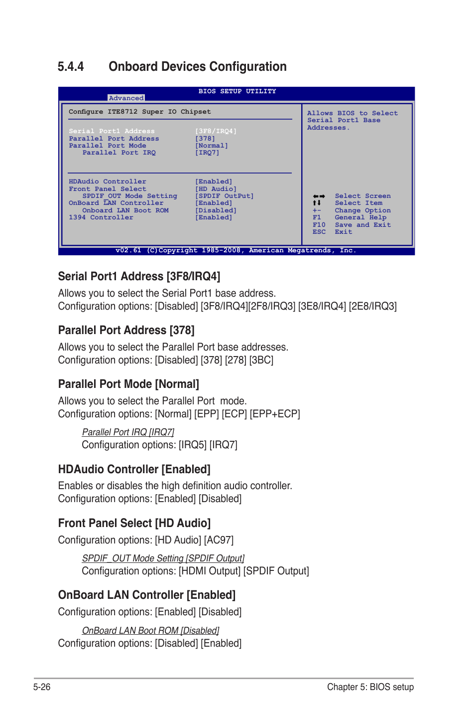 4 onboard devices configuration, Onboard devices configuration -26, Serial port1 address [3f8/irq4 | Parallel port address [378, Parallel port mode [normal, Hdaudio controller [enabled, Front panel select [hd audio, Onboard lan controller [enabled, Configuration options: [irq5] [irq7, Configuration options: [hd audio] [ac97 | Asus V4-M3A3200 User Manual | Page 98 / 112