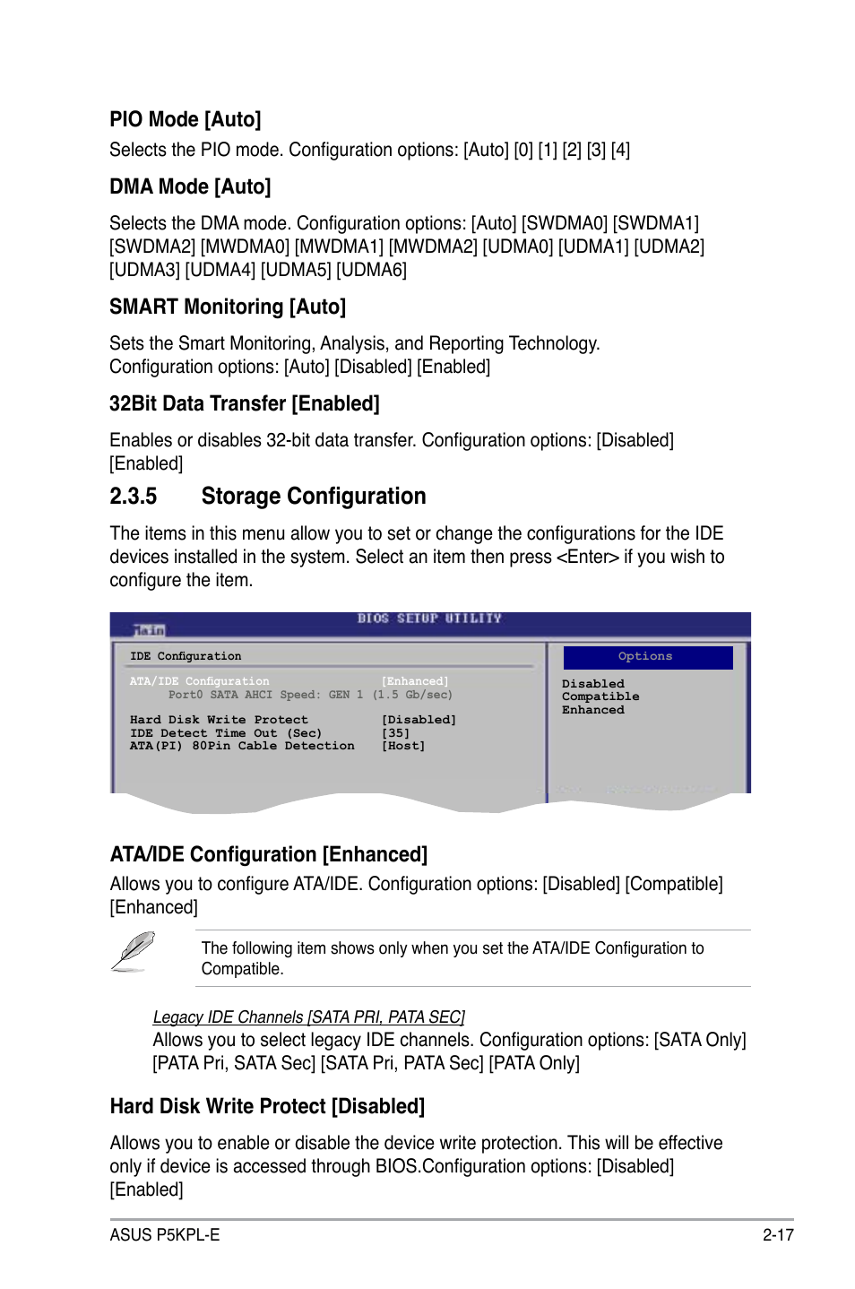 5 storage configuration, Pio mode [auto, Dma mode [auto | Smart monitoring [auto, 32bit data transfer [enabled, Ata/ide configuration [enhanced, Hard disk write protect [disabled | Asus P5KPL-E User Manual | Page 67 / 98