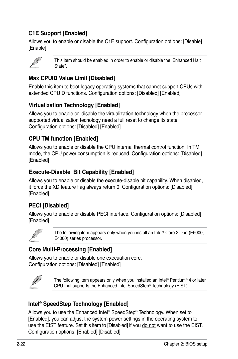 Max cpuid value limit [disabled, Virtualization technology [enabled, Cpu tm function [enabled | Execute-disable bit capability [enabled, Peci [disabled, Core multi-processing [enabled, Intel, Speedstep technology [enabled, C1e support [enabled | Asus P5KPL-E User Manual | Page 72 / 98