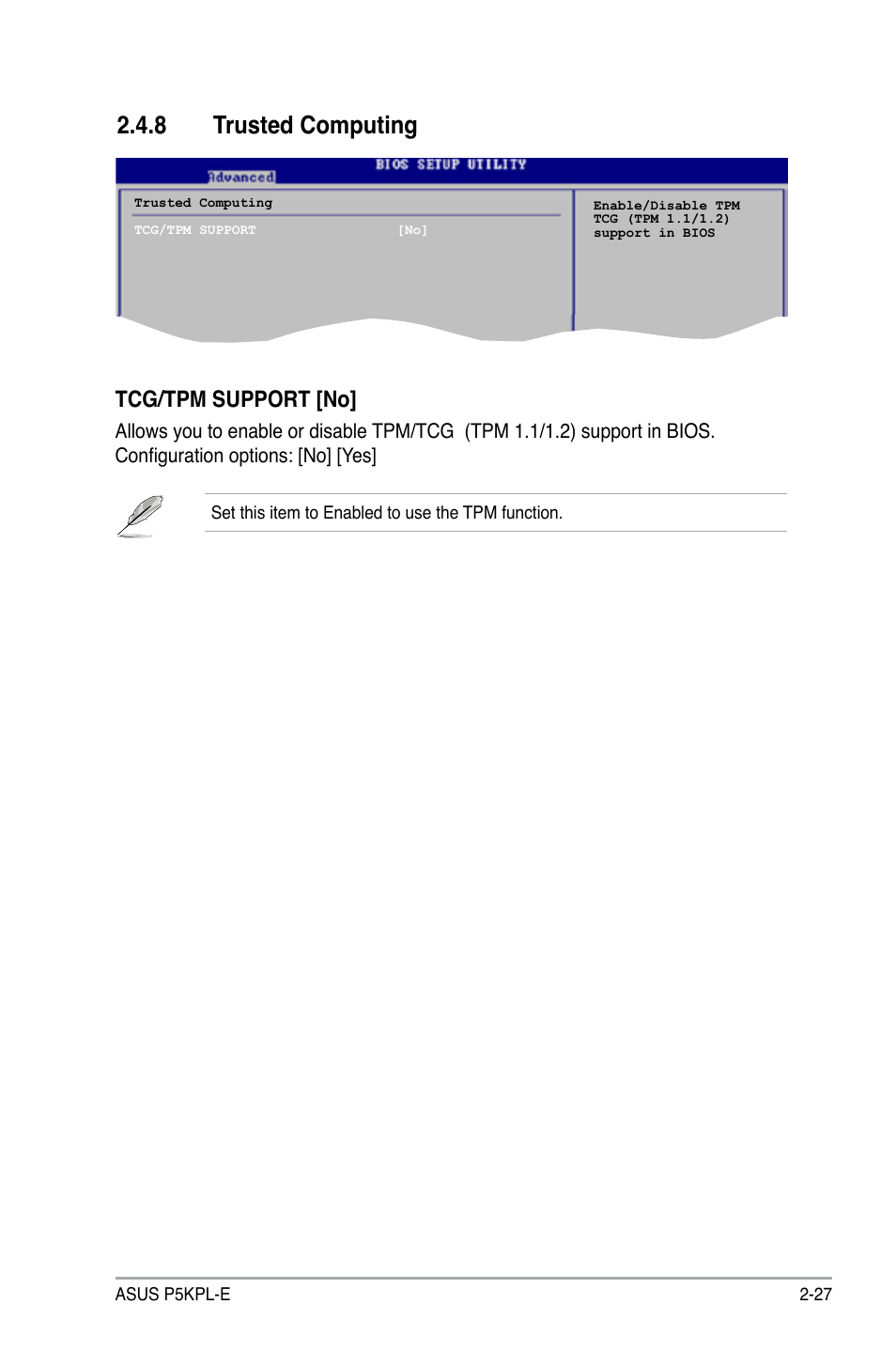 8 trusted computing, Tcg/tpm support [no | Asus P5KPL-E User Manual | Page 77 / 98