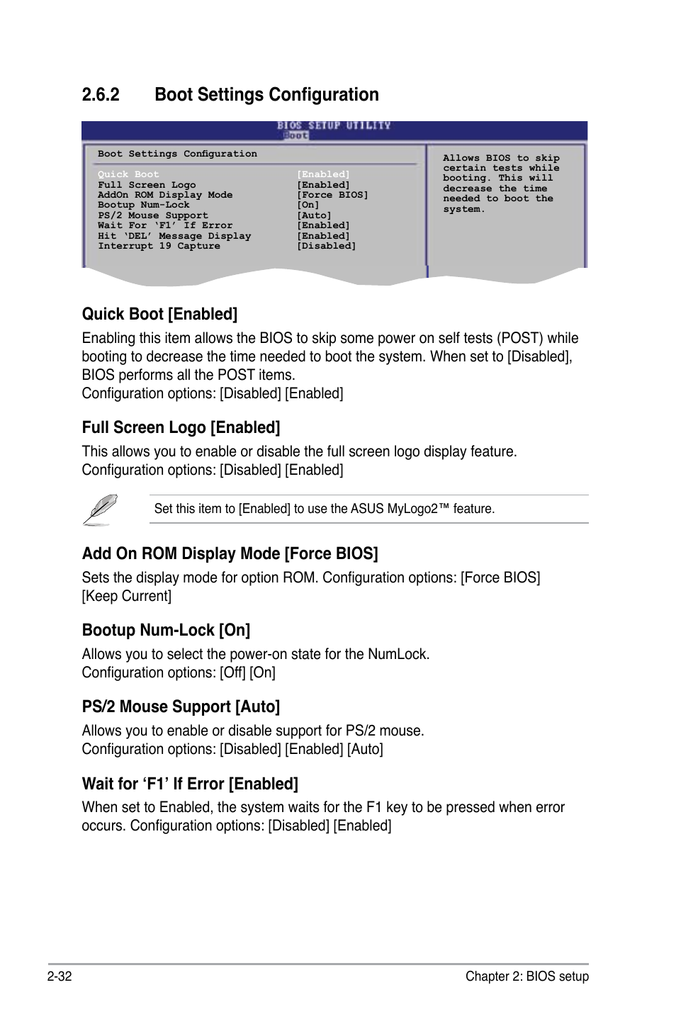 2 boot settings configuration, Quick boot [enabled, Full screen logo [enabled | Add on rom display mode [force bios, Bootup num-lock [on, Ps/2 mouse support [auto, Wait for ‘f1’ if error [enabled | Asus P5KPL-E User Manual | Page 82 / 98