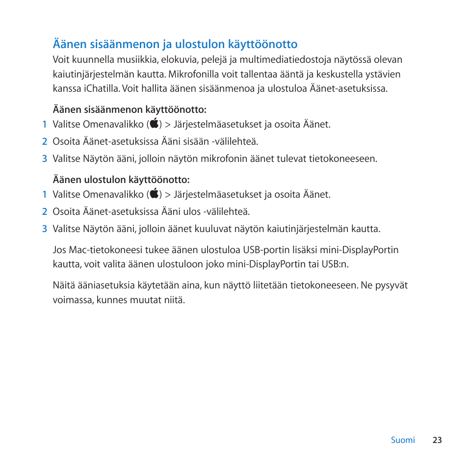 Äänen sisäänmenon ja ulostulon käyttöönotto | Apple LED Cinema Display (27) User Manual | Page 23 / 100