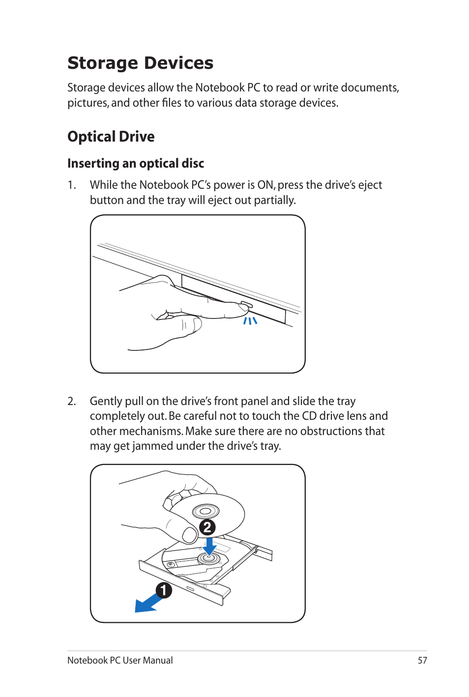 Storage devices, Optical drive | Asus UL80Jt User Manual | Page 57 / 114