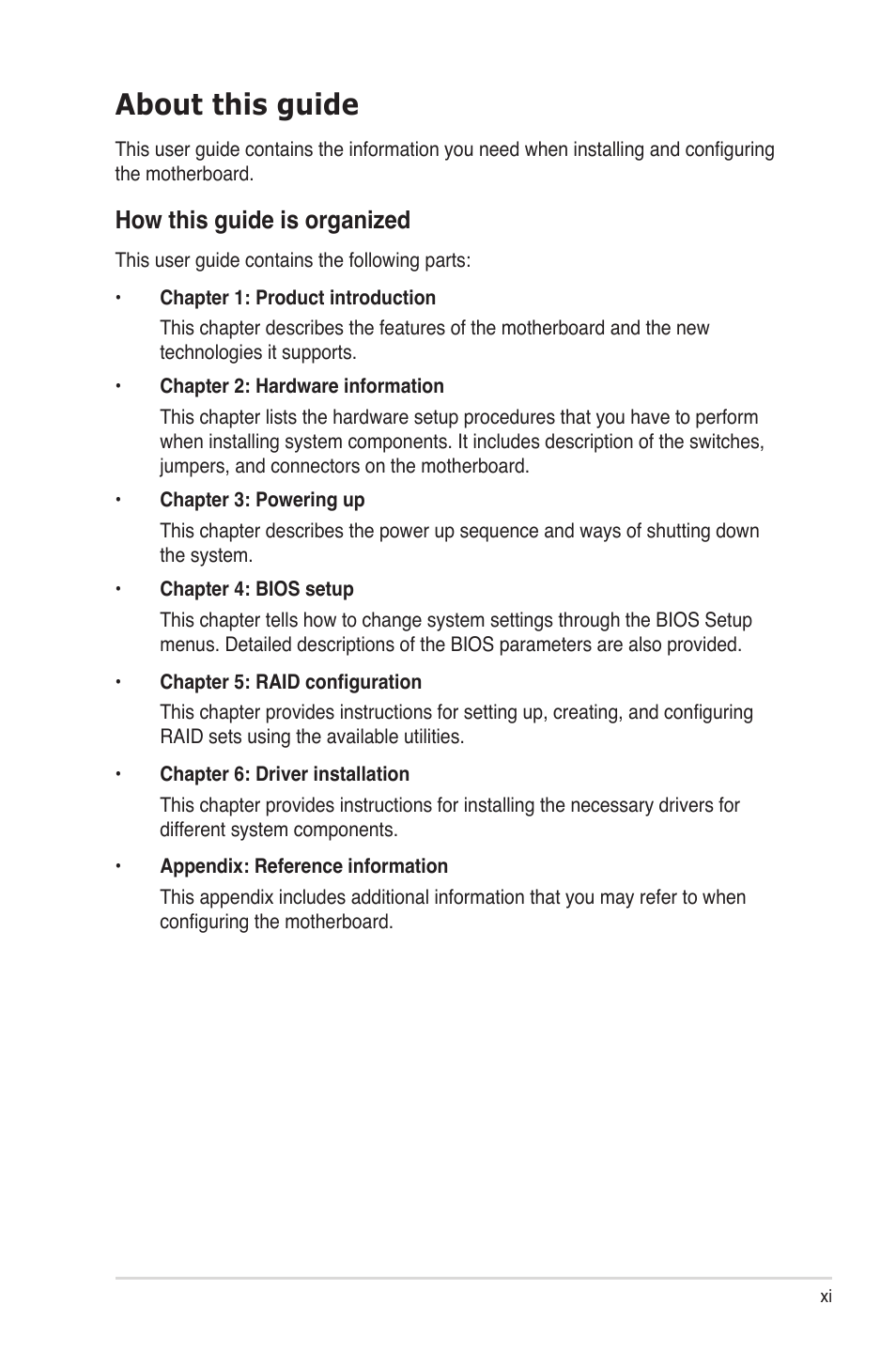 About this guide, How this guide is organized | Asus Z9NH-D12 User Manual | Page 11 / 196
