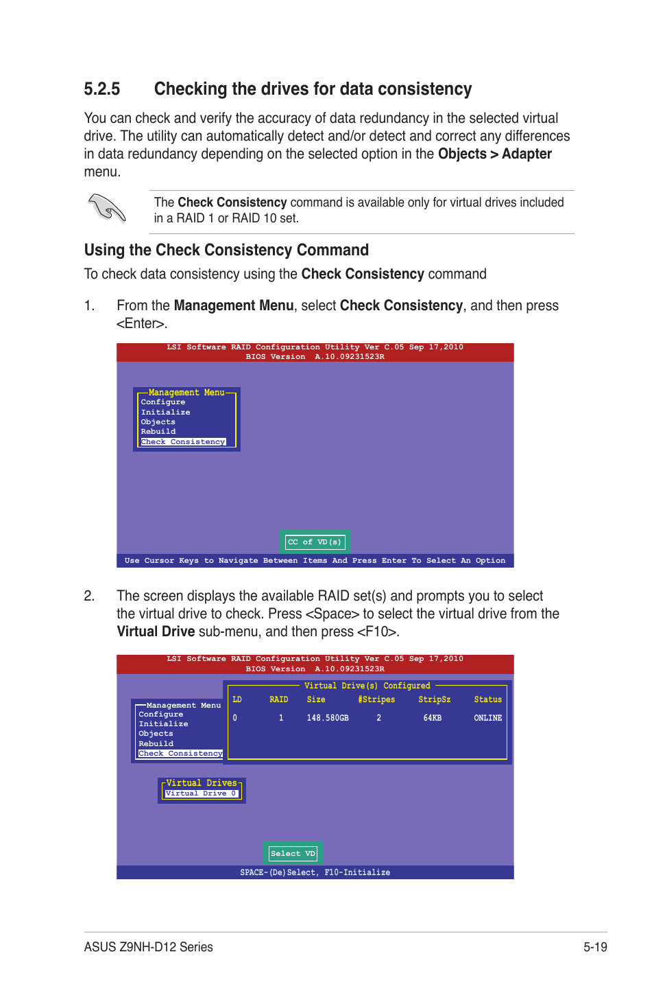 5 checking the drives for data consistency, Checking the drives for data consistency -19, Using the check consistency command | Asus Z9NH-D12 User Manual | Page 131 / 196