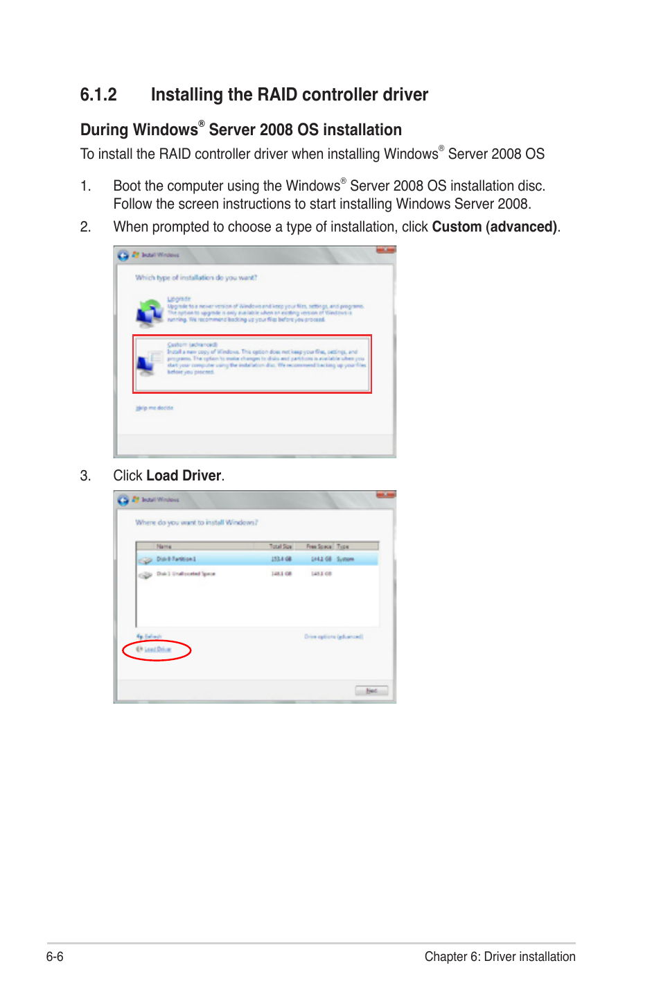 2 installing the raid controller driver, Installing the raid controller driver -6, During windows | Server 2008 os installation | Asus Z9NH-D12 User Manual | Page 158 / 196