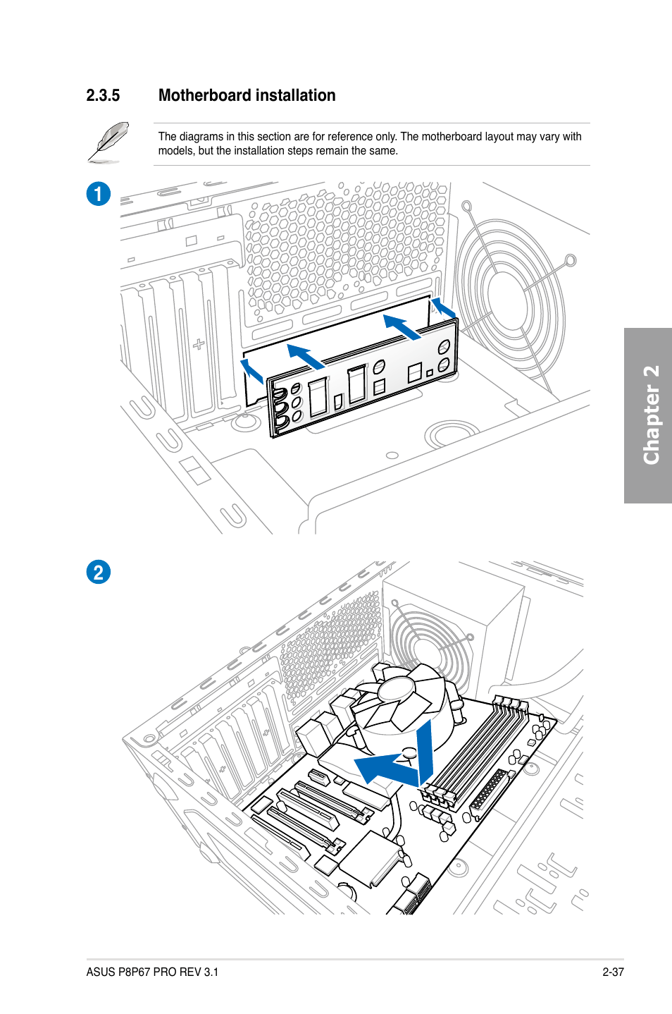 Motherboard installation -37, Chapter 2 | Asus P8P67 PRO (REV 3.1) User Manual | Page 55 / 136