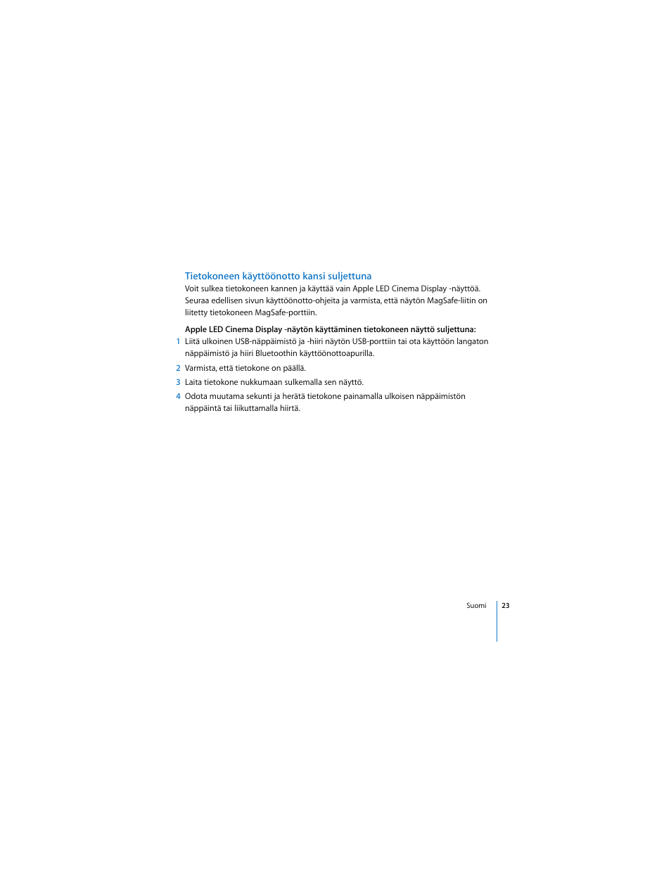 Tietokoneen käyttöönotto kansi suljettuna | Apple LED Cinema Display User Manual | Page 23 / 90